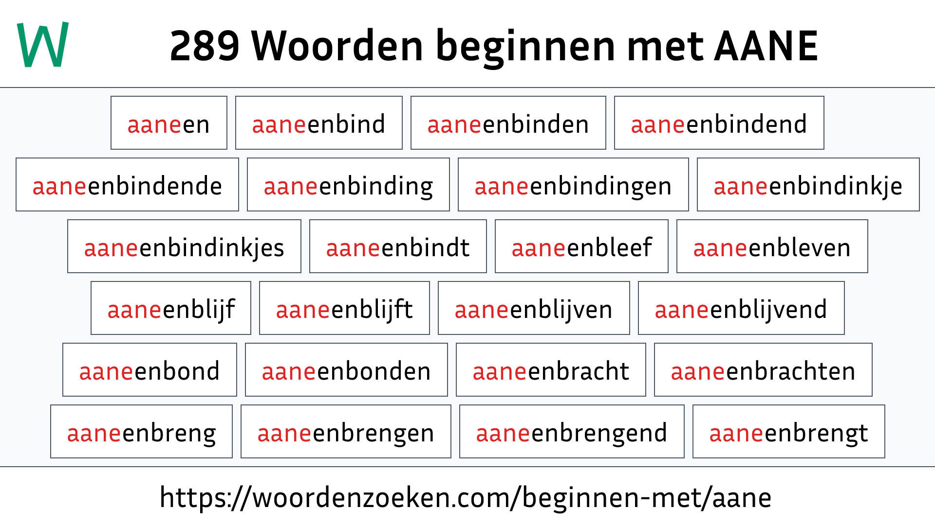 Woorden beginnen met AANE
