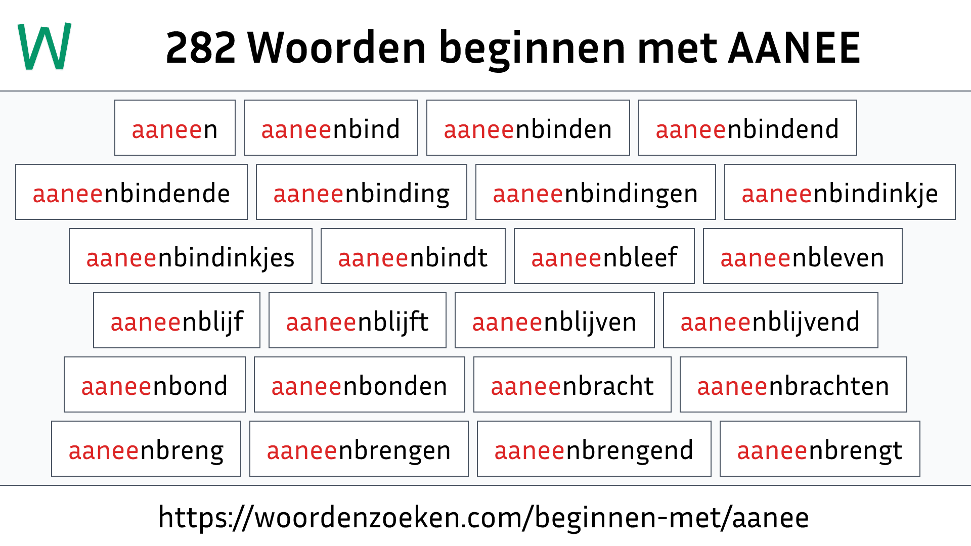 Woorden beginnen met AANEE