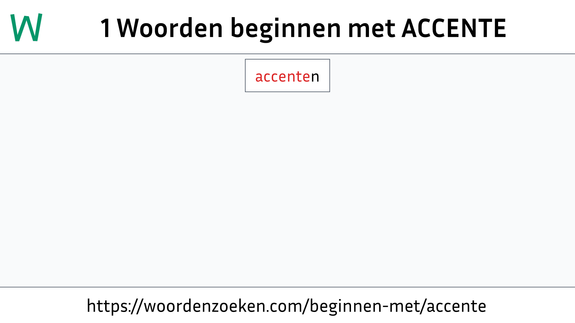 Woorden beginnen met ACCENTE