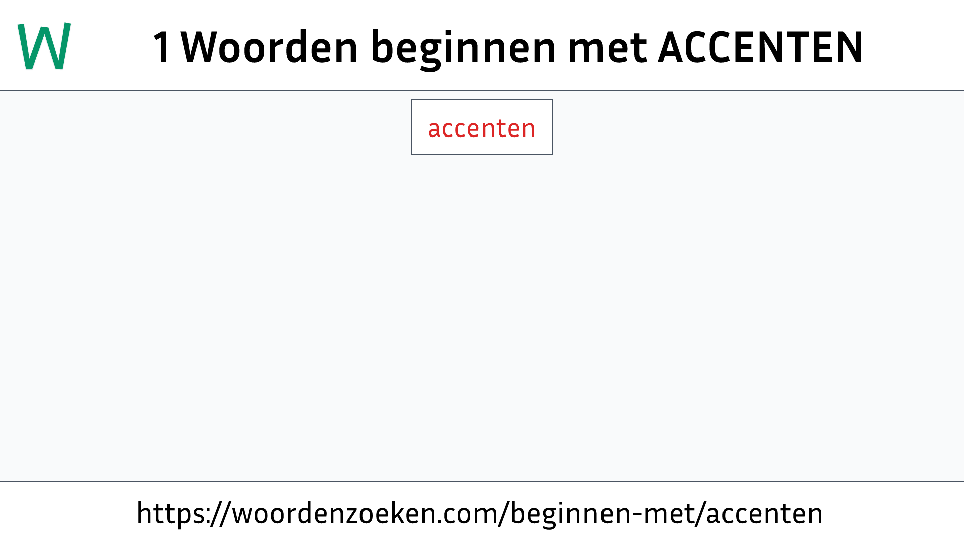 Woorden beginnen met ACCENTEN