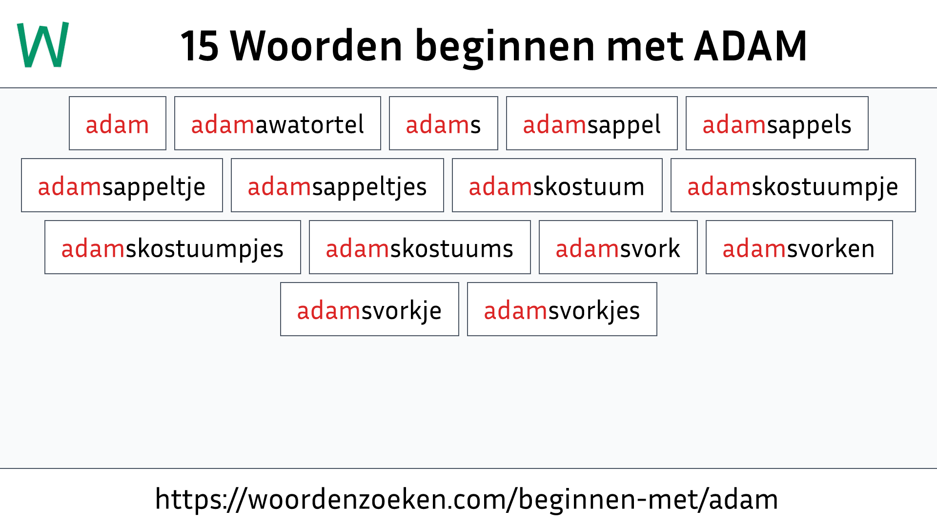 Woorden beginnen met ADAM