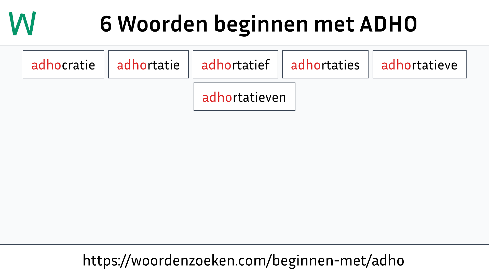 Woorden beginnen met ADHO