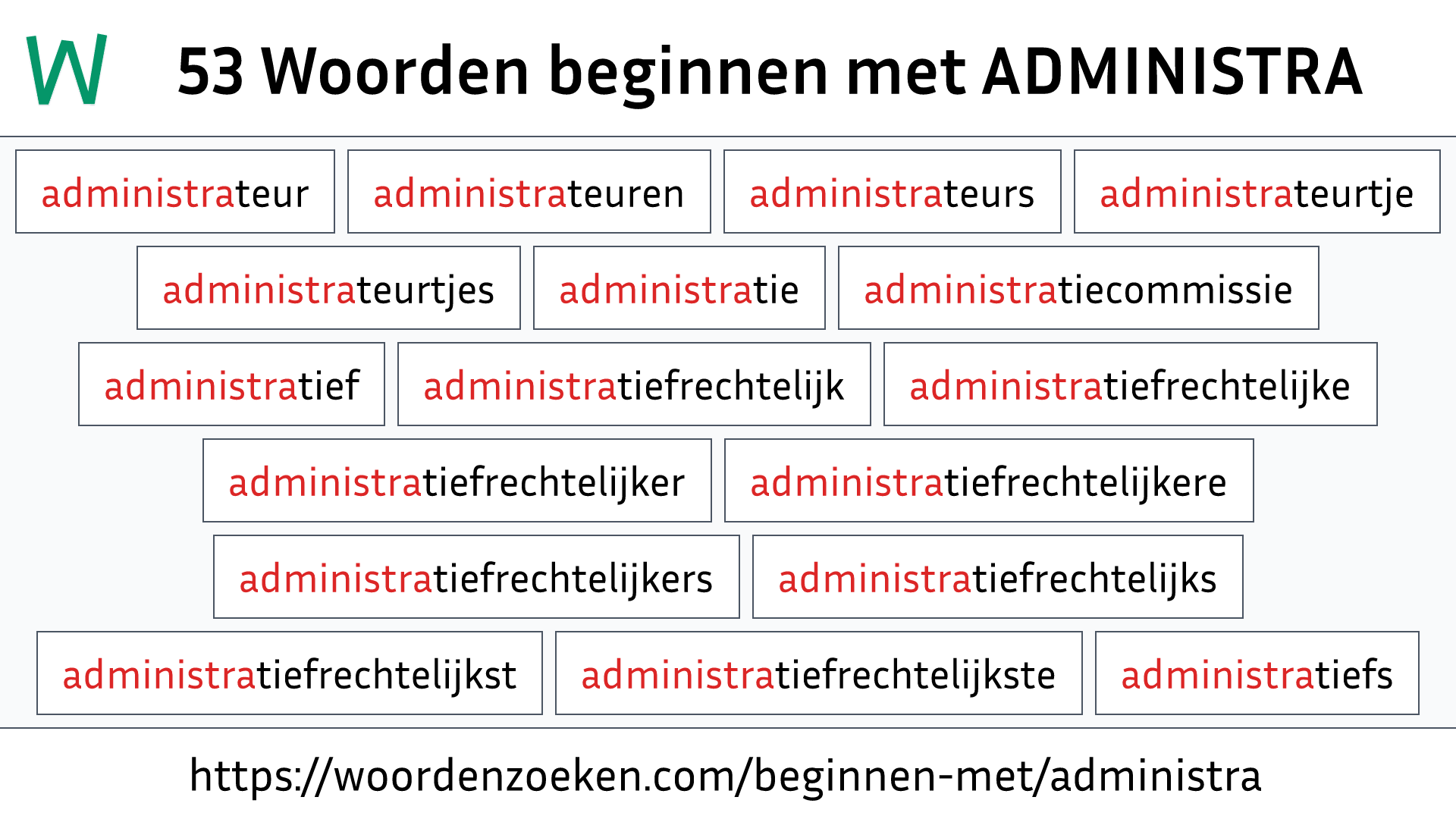 Woorden beginnen met ADMINISTRA