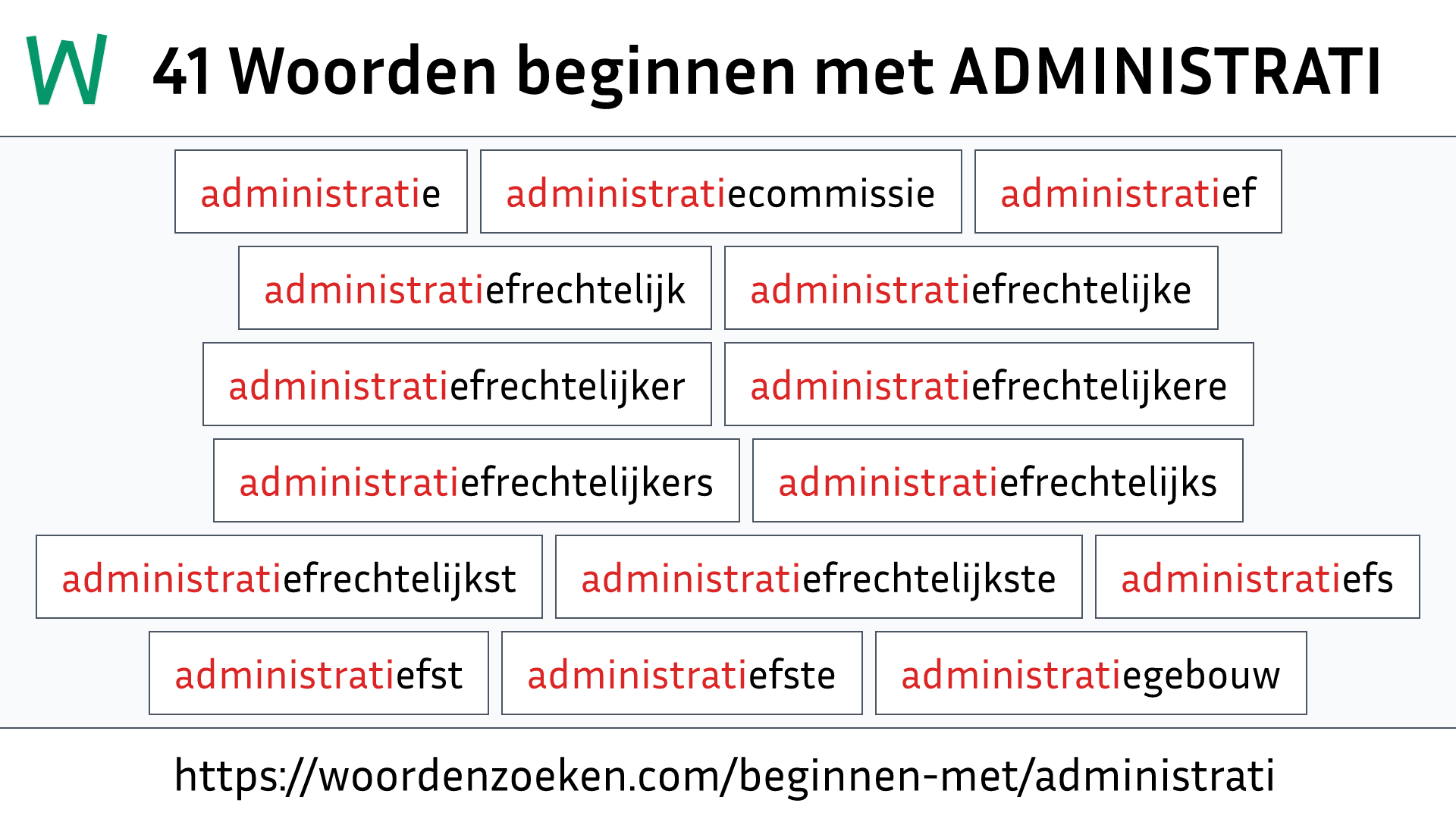 Woorden beginnen met ADMINISTRATI