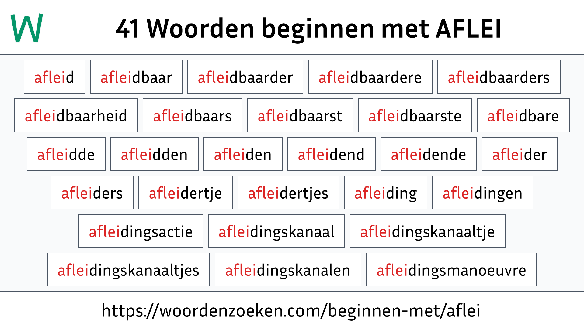 Woorden beginnen met AFLEI