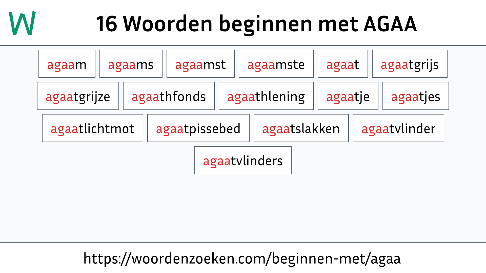 Woorden beginnen met AGAA