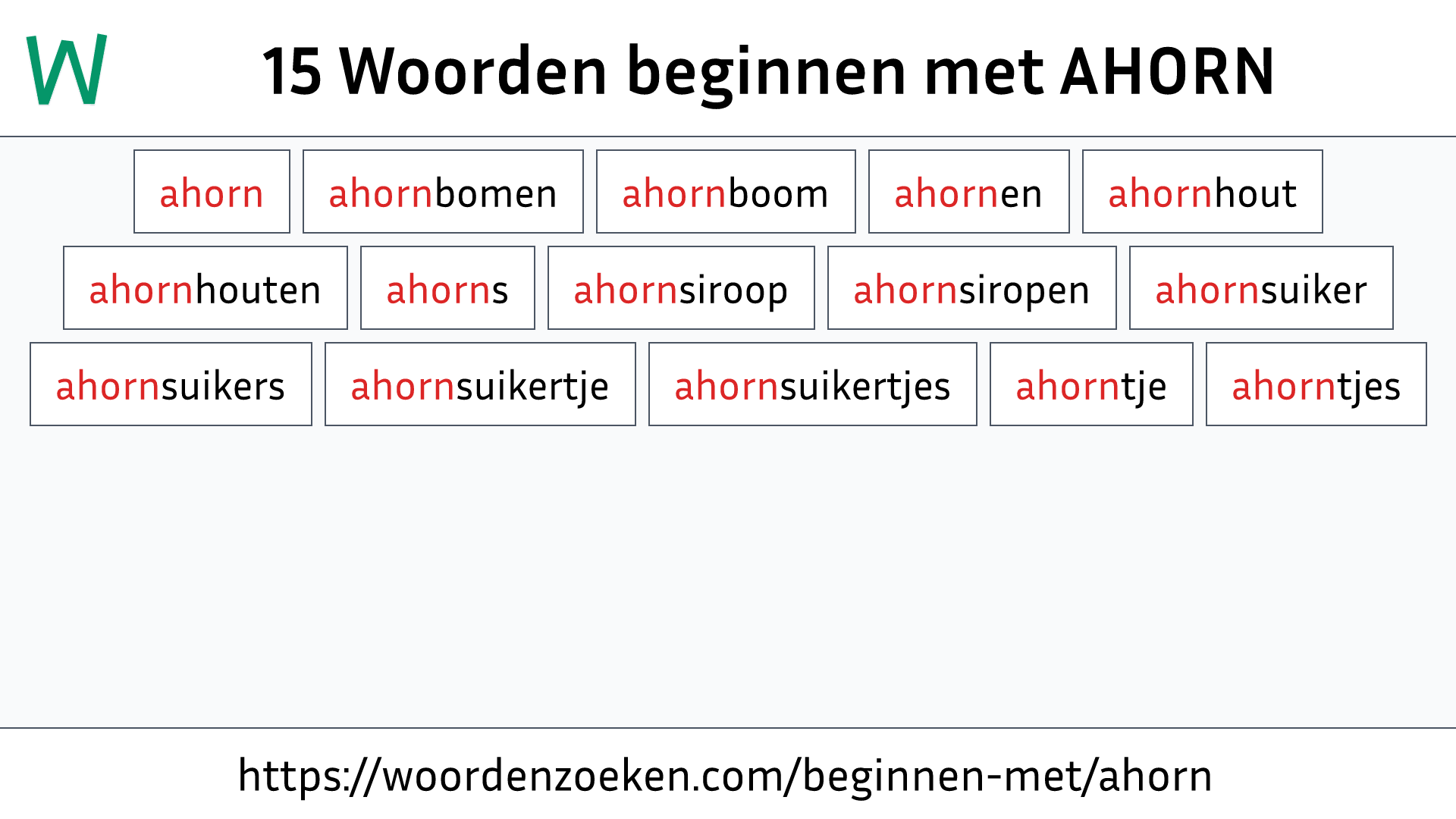 Woorden beginnen met AHORN