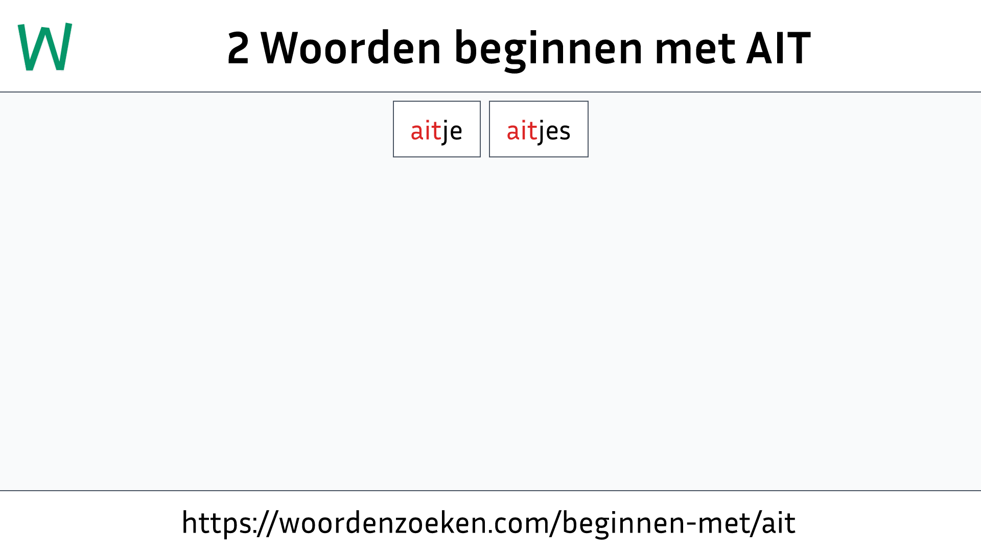 Woorden beginnen met AIT