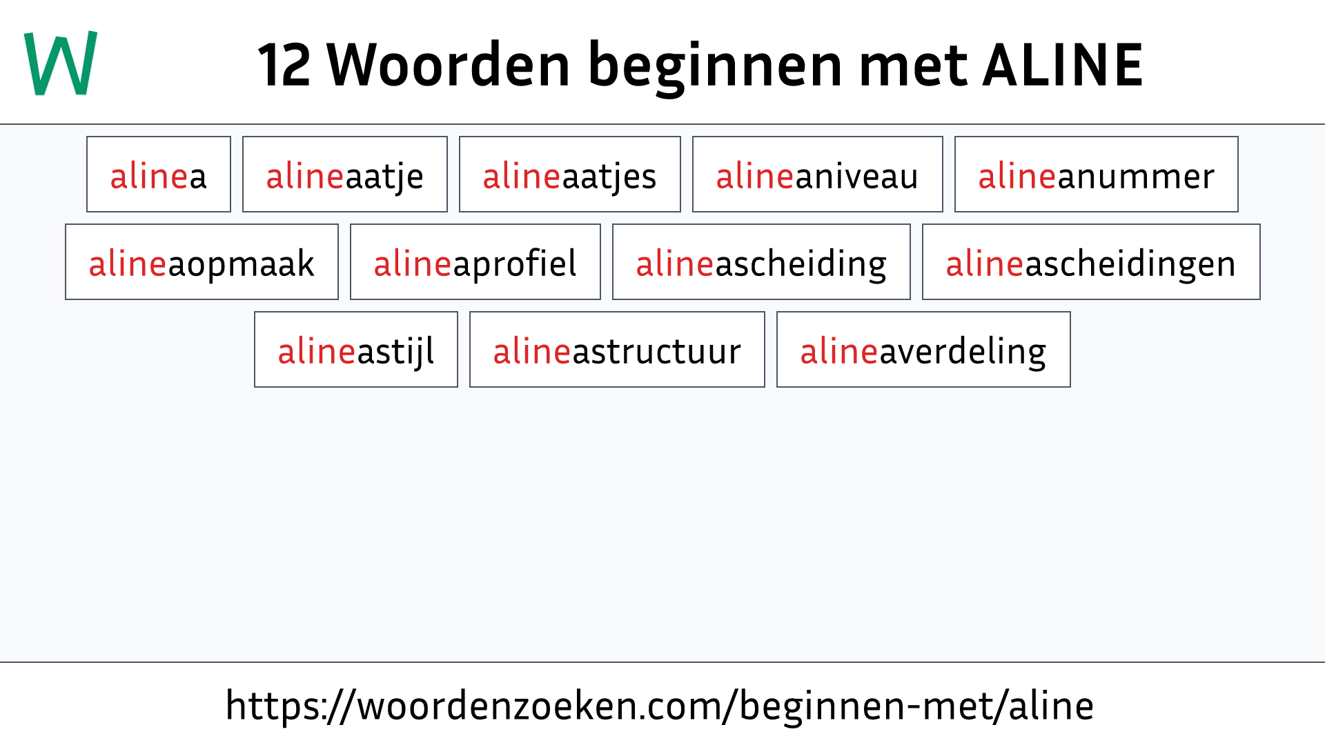 Woorden beginnen met ALINE
