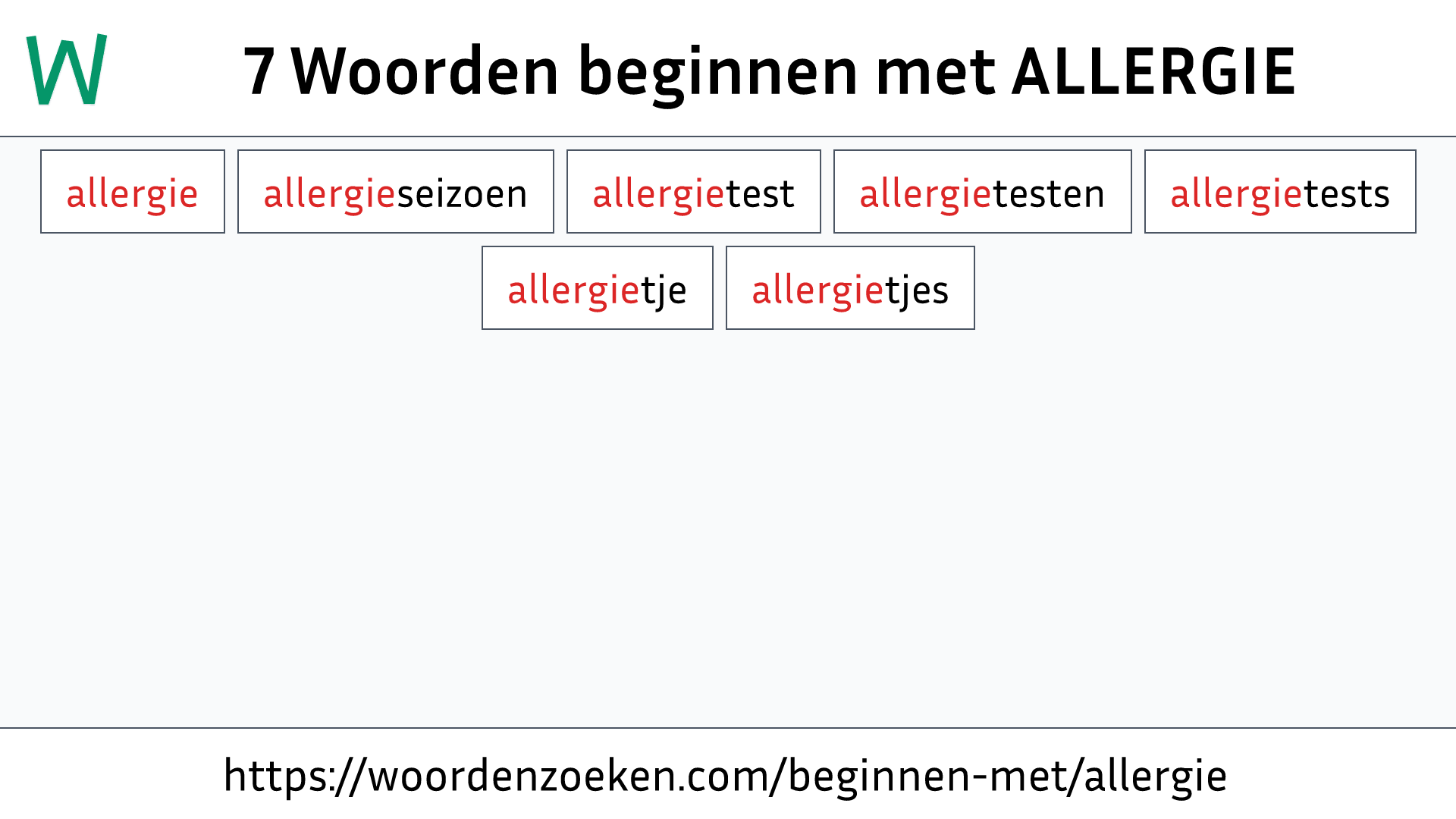 Woorden beginnen met ALLERGIE