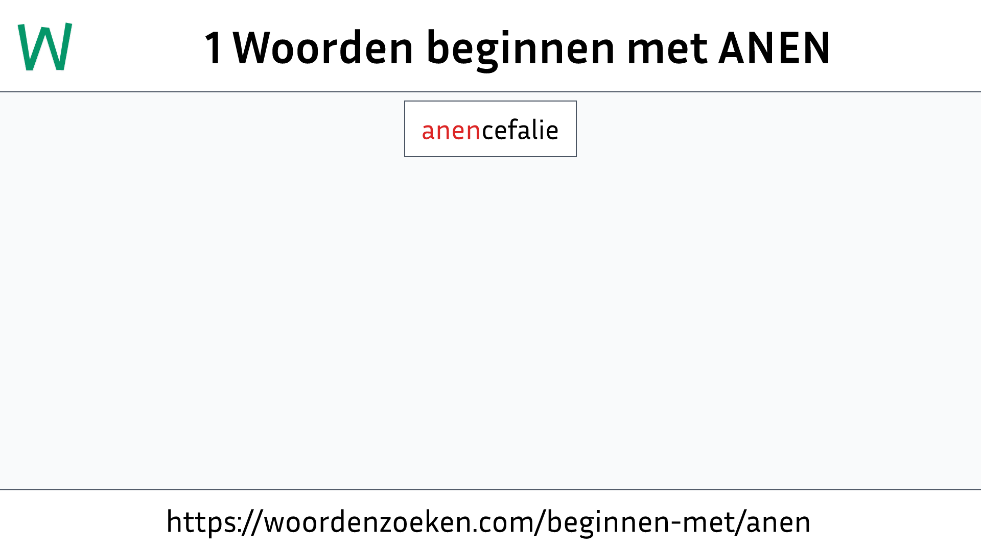 Woorden beginnen met ANEN