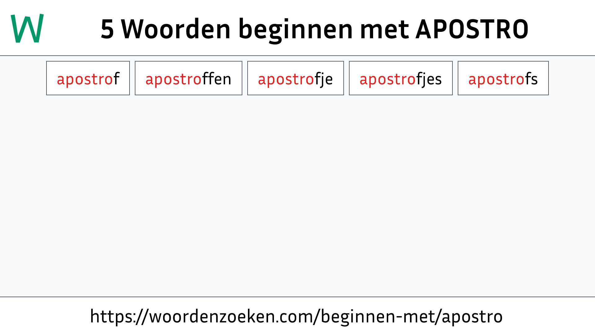 Woorden beginnen met APOSTRO