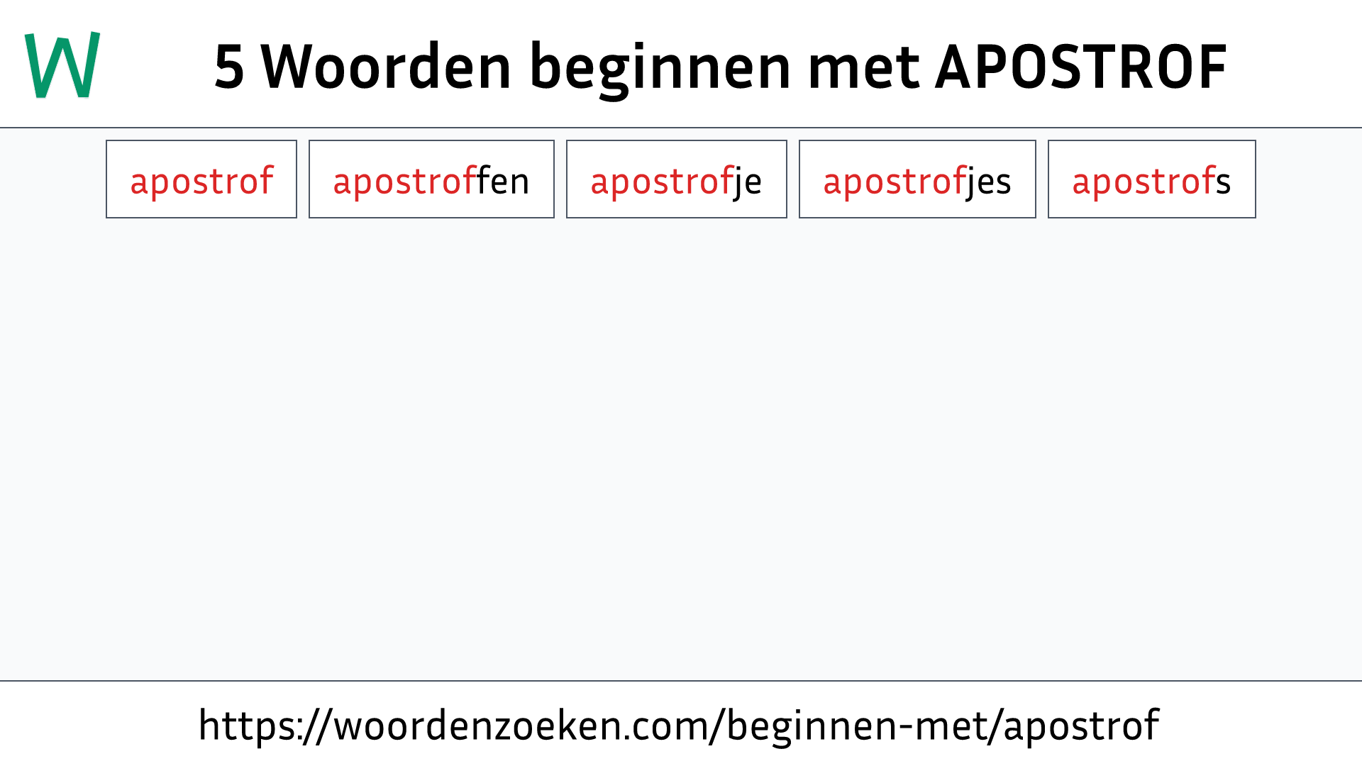 Woorden beginnen met APOSTROF