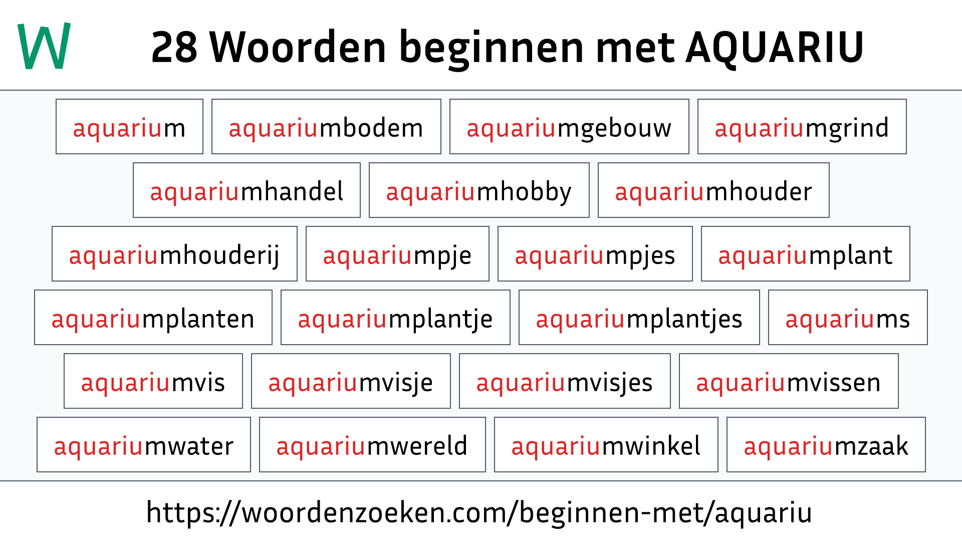 Woorden beginnen met AQUARIU