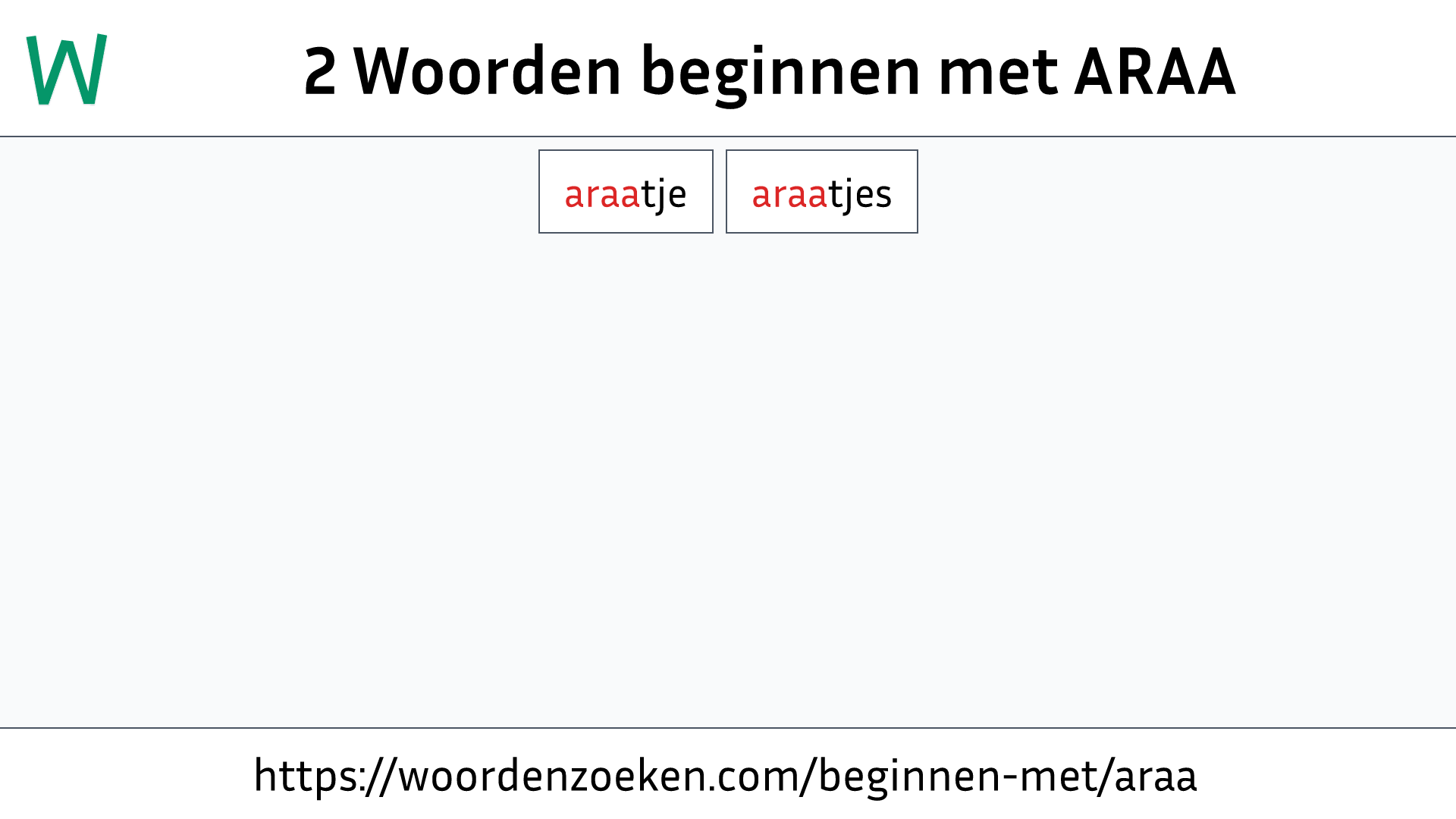 Woorden beginnen met ARAA