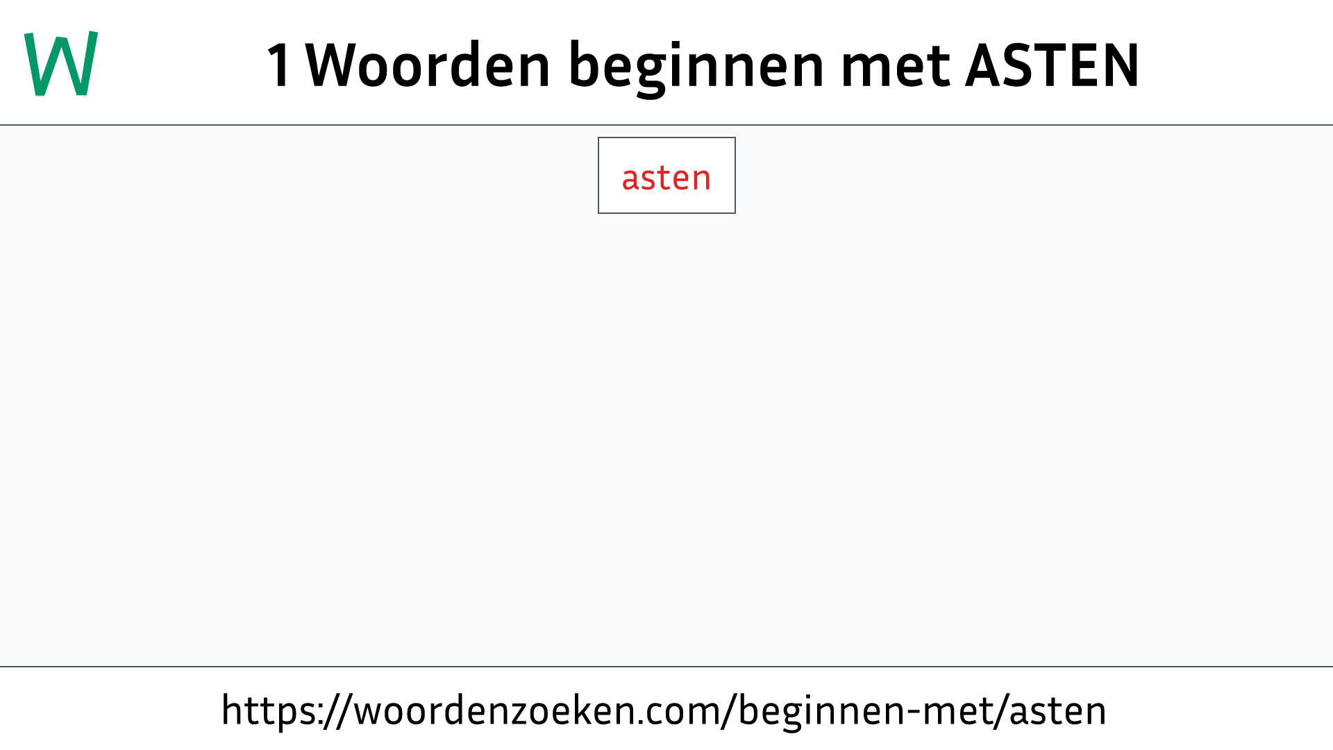 Woorden beginnen met ASTEN