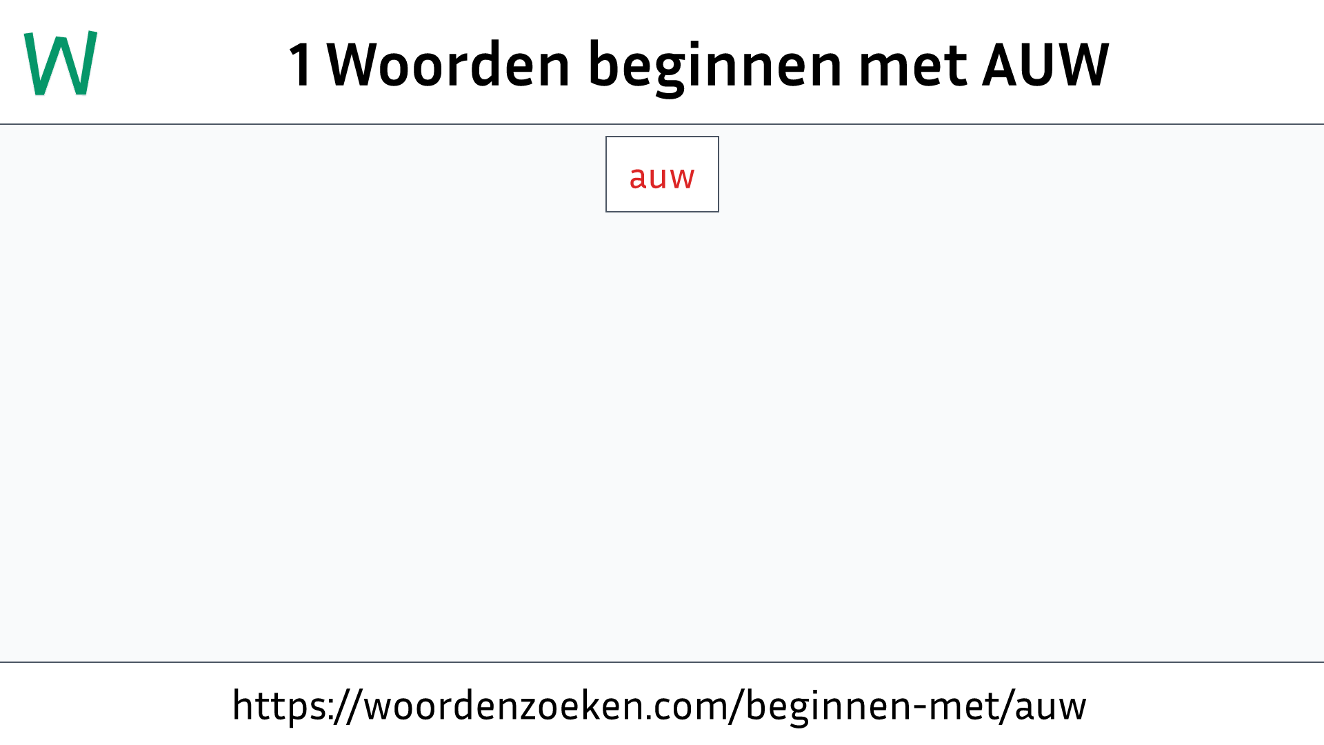 Woorden beginnen met AUW