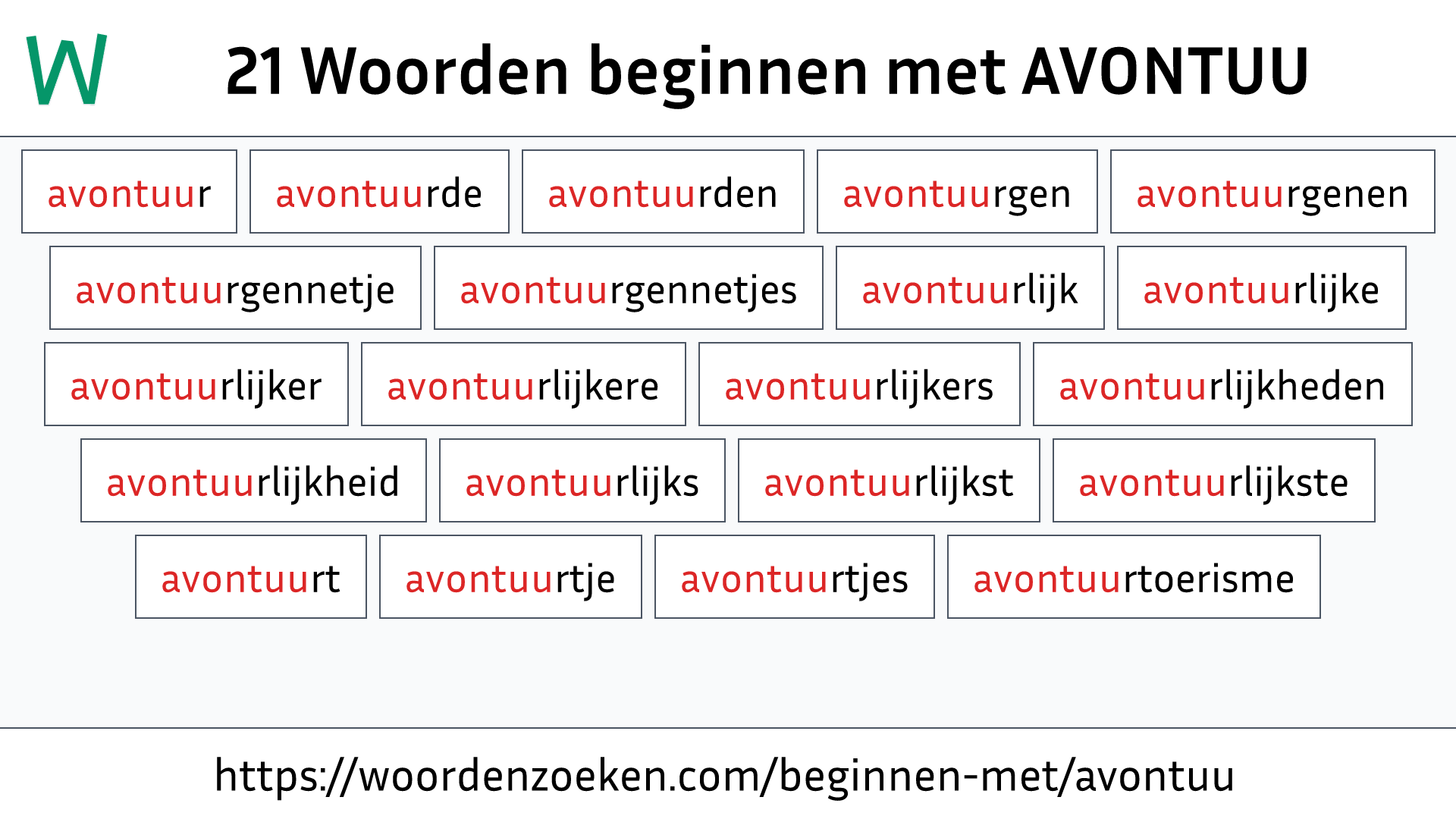 Woorden beginnen met AVONTUU