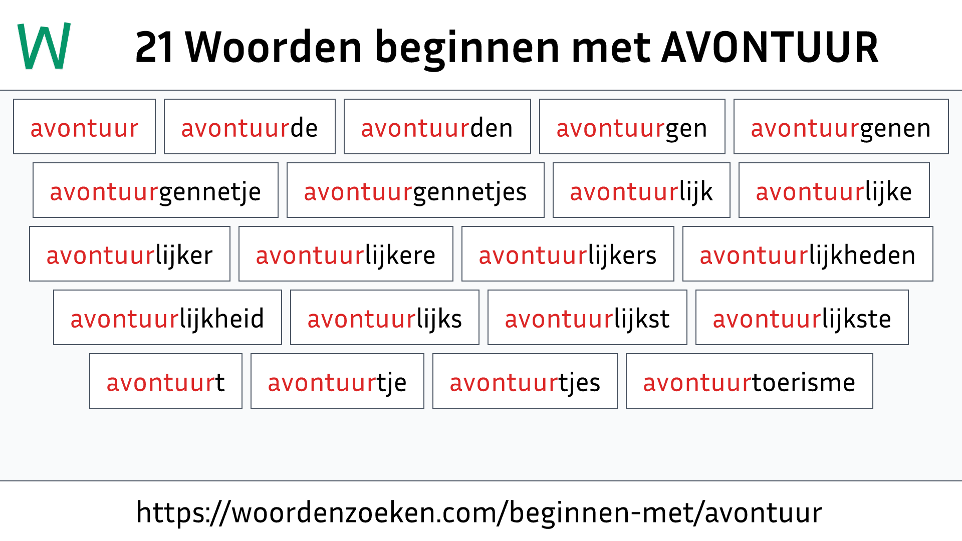 Woorden beginnen met AVONTUUR