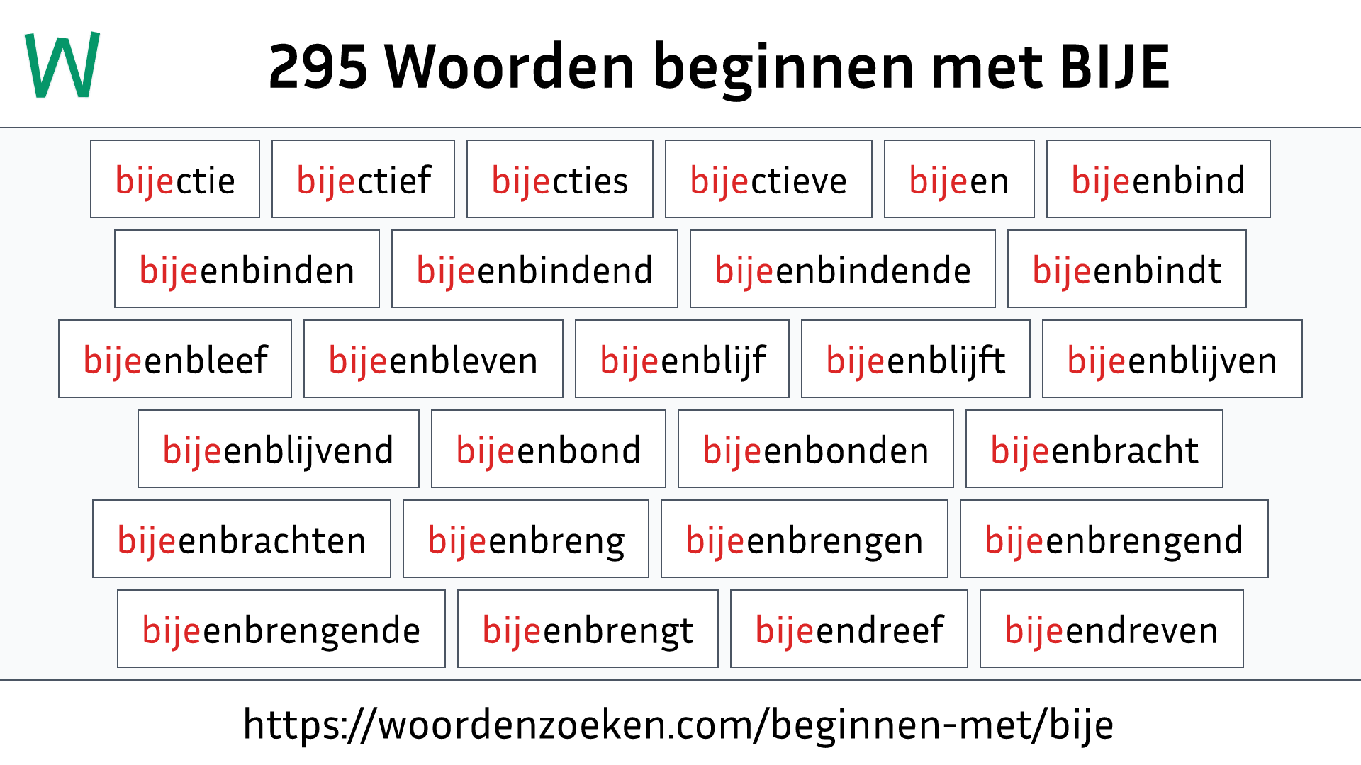 Woorden beginnen met BIJE