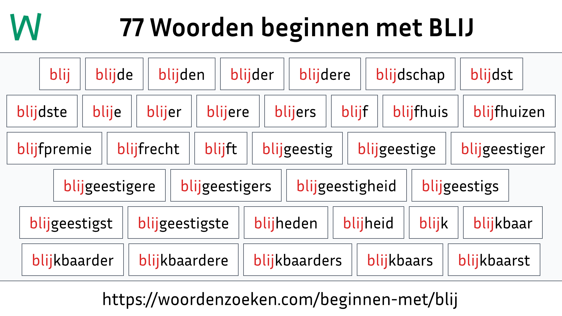 Woorden beginnen met BLIJ