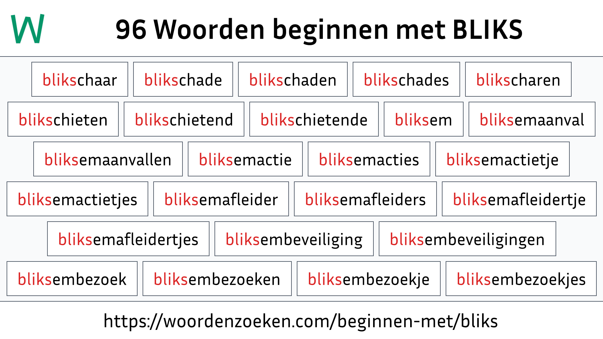 Woorden beginnen met BLIKS