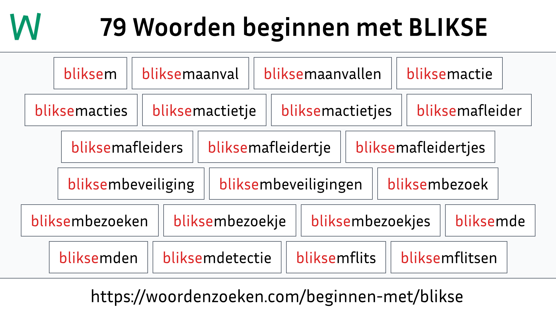 Woorden beginnen met BLIKSE