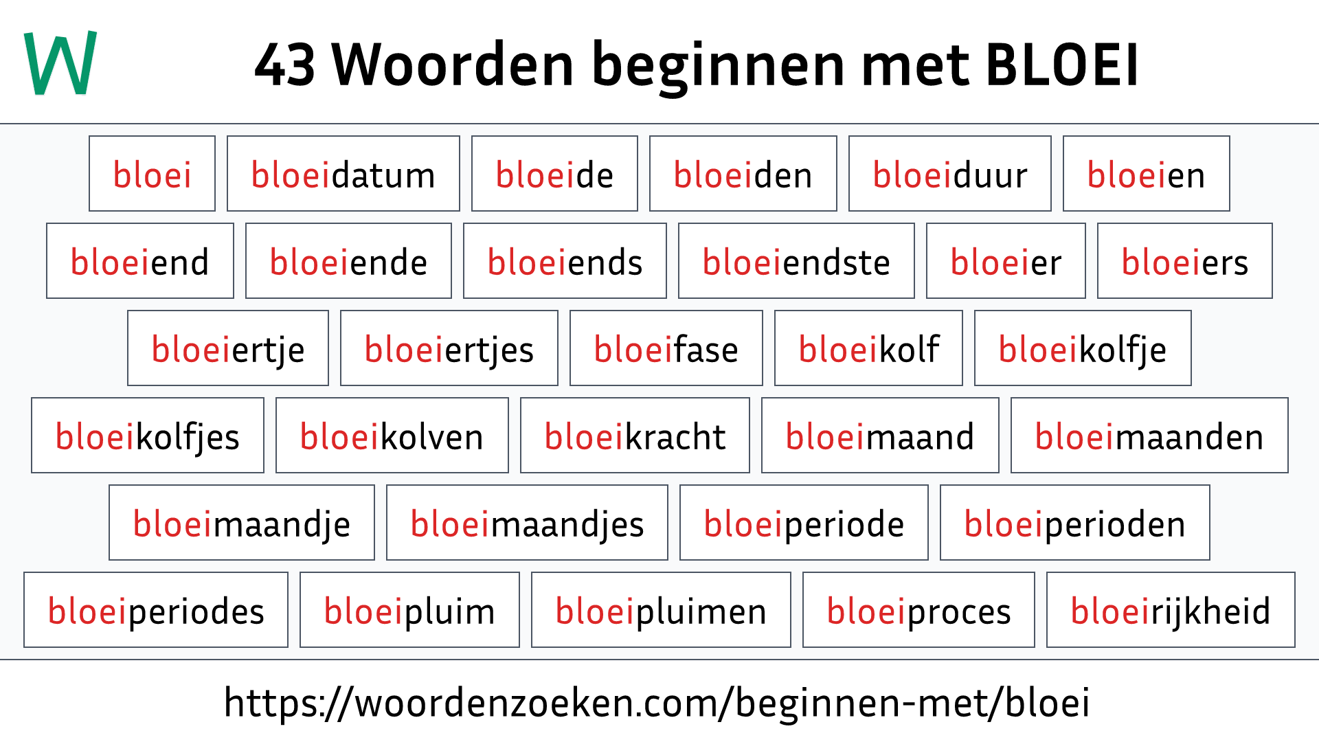 Woorden beginnen met BLOEI