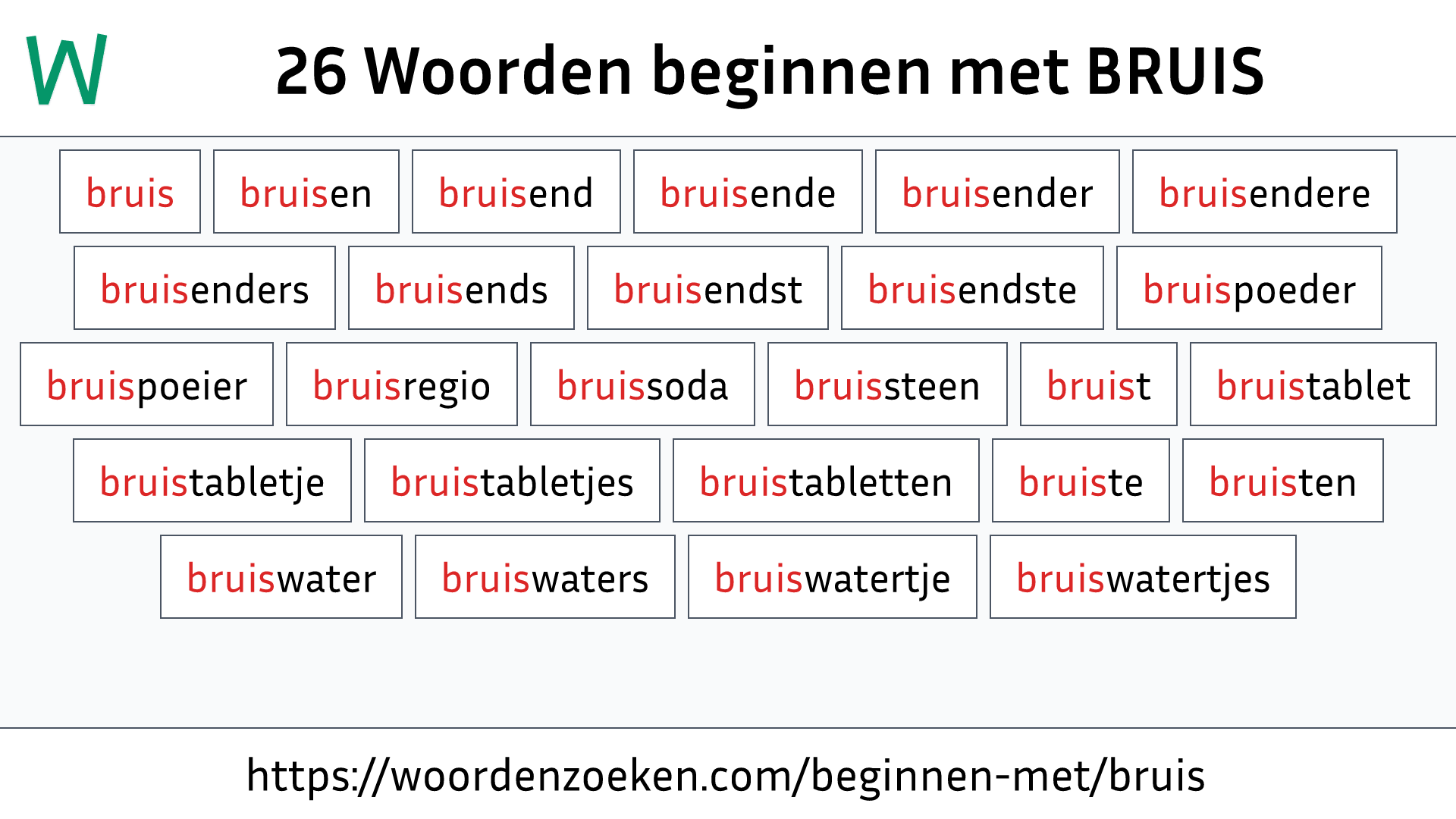 Woorden beginnen met BRUIS