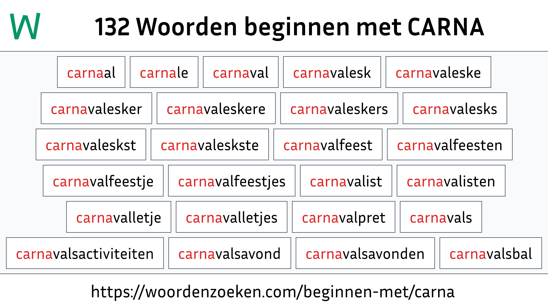 Woorden beginnen met CARNA