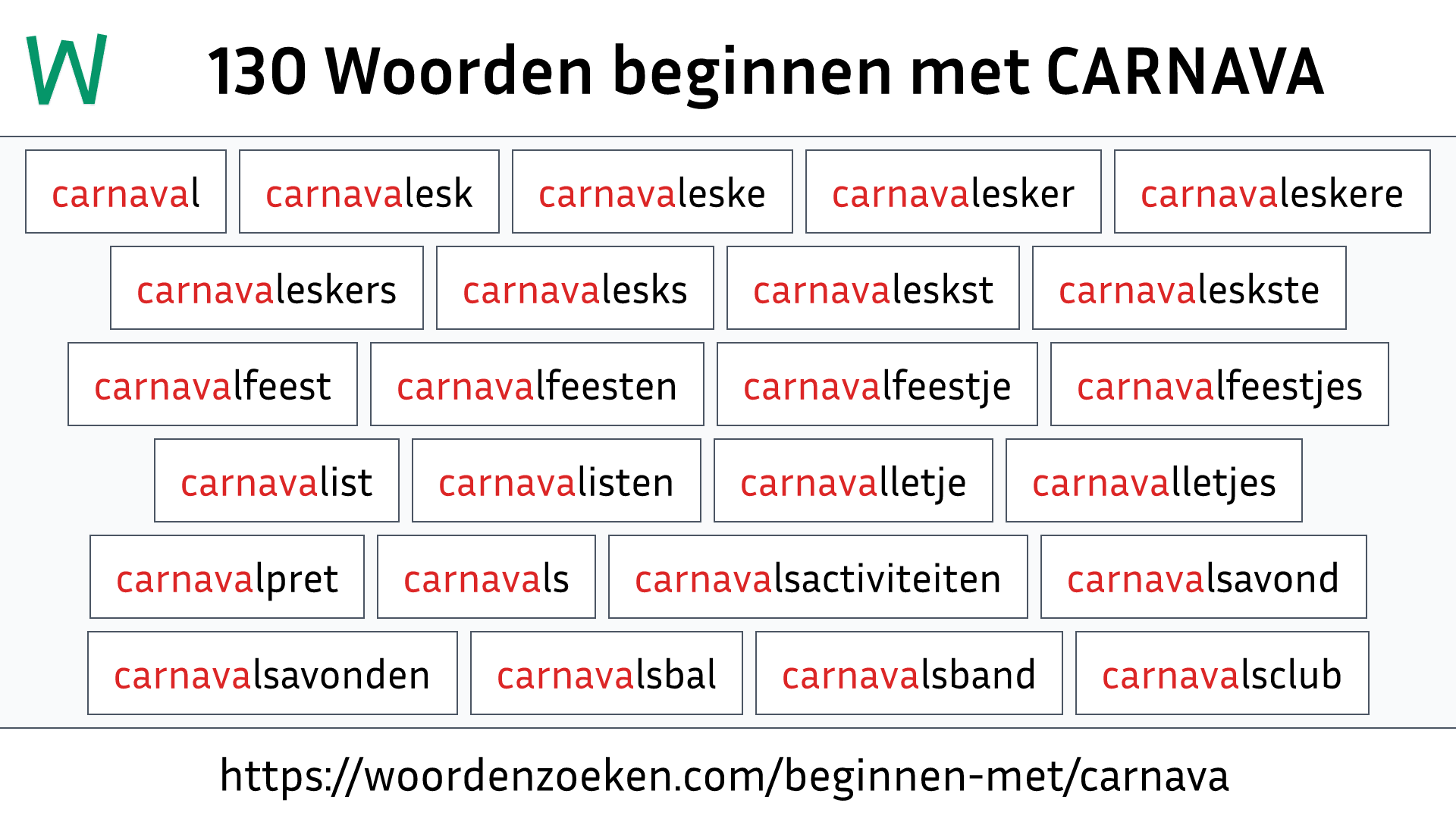 Woorden beginnen met CARNAVA