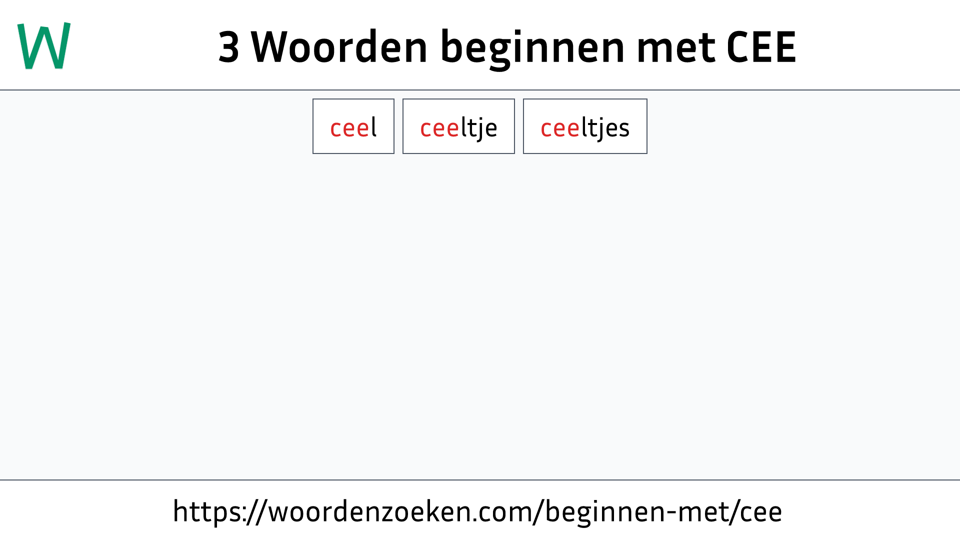 Woorden beginnen met CEE