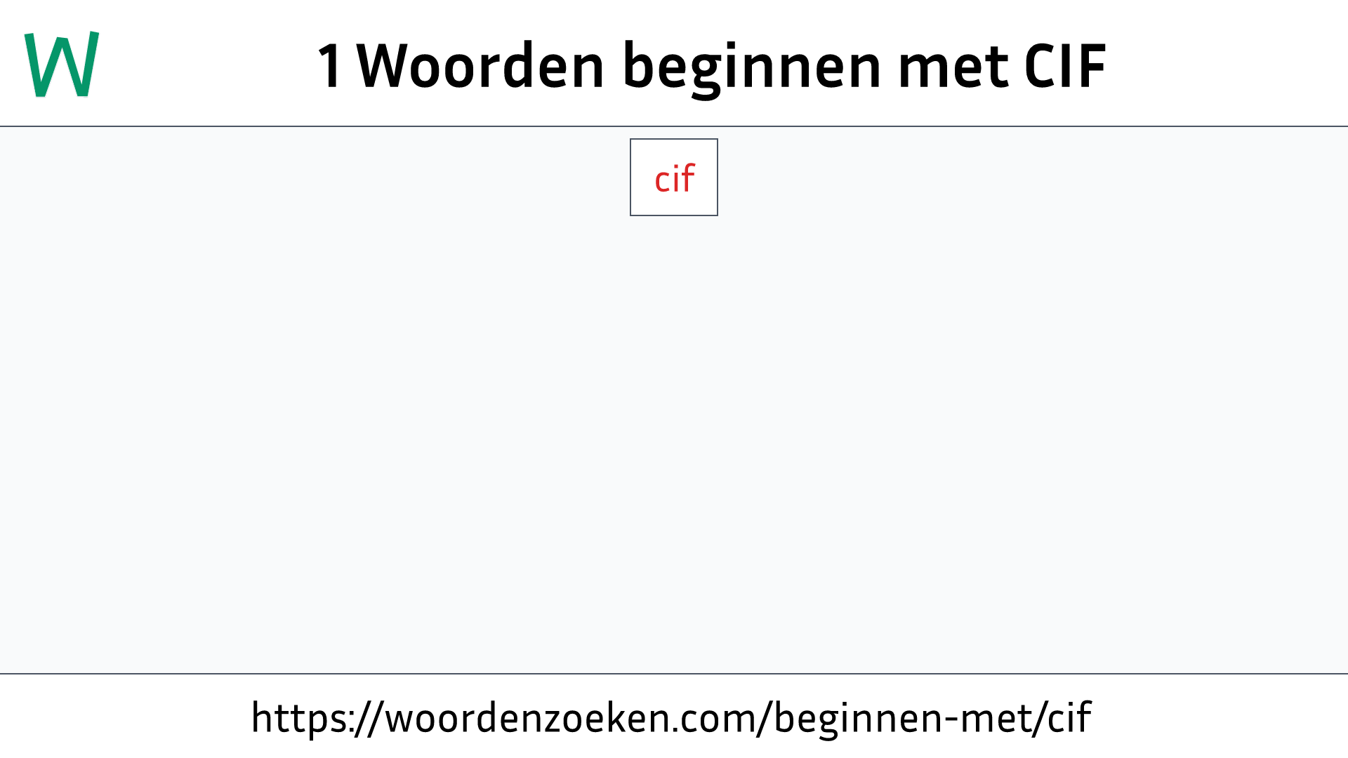 Woorden beginnen met CIF