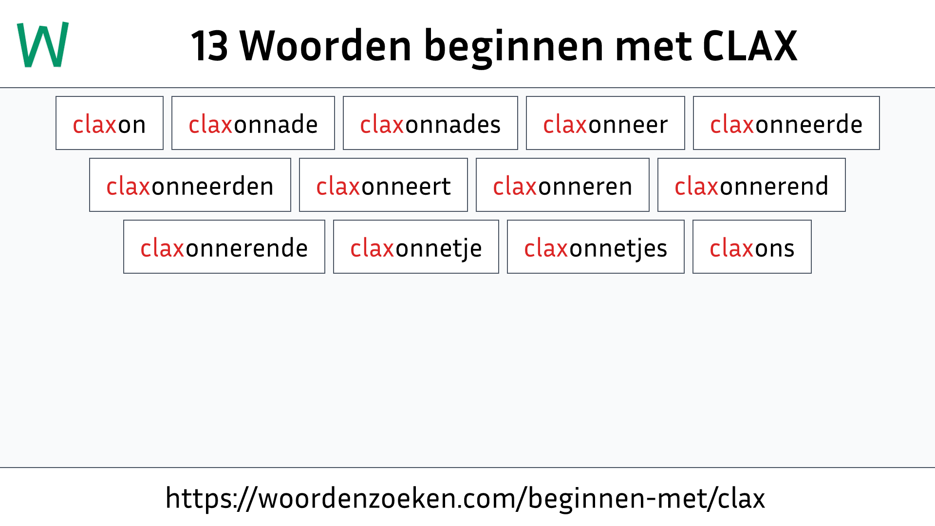 Woorden beginnen met CLAX