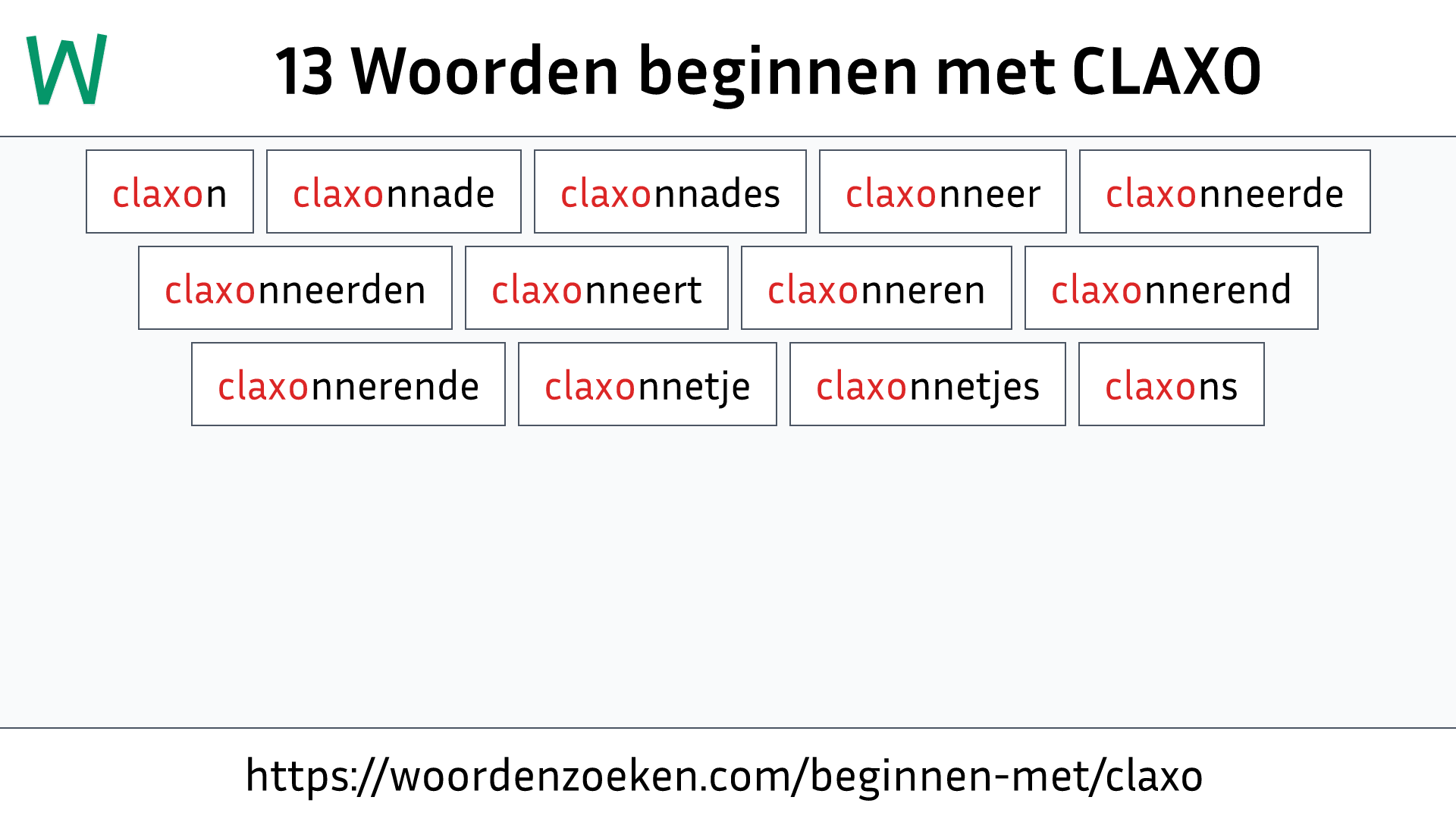 Woorden beginnen met CLAXO