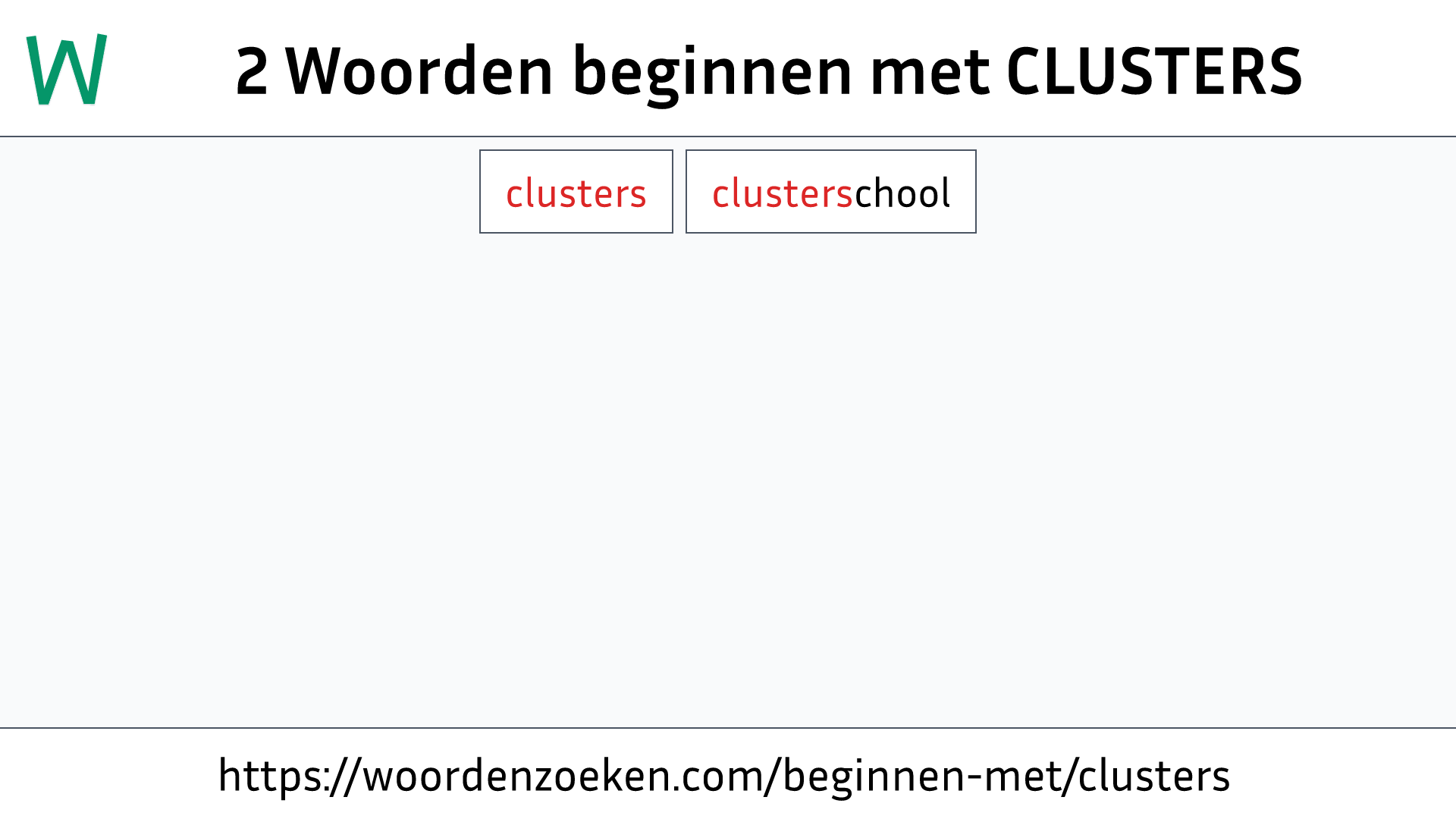 Woorden beginnen met CLUSTERS