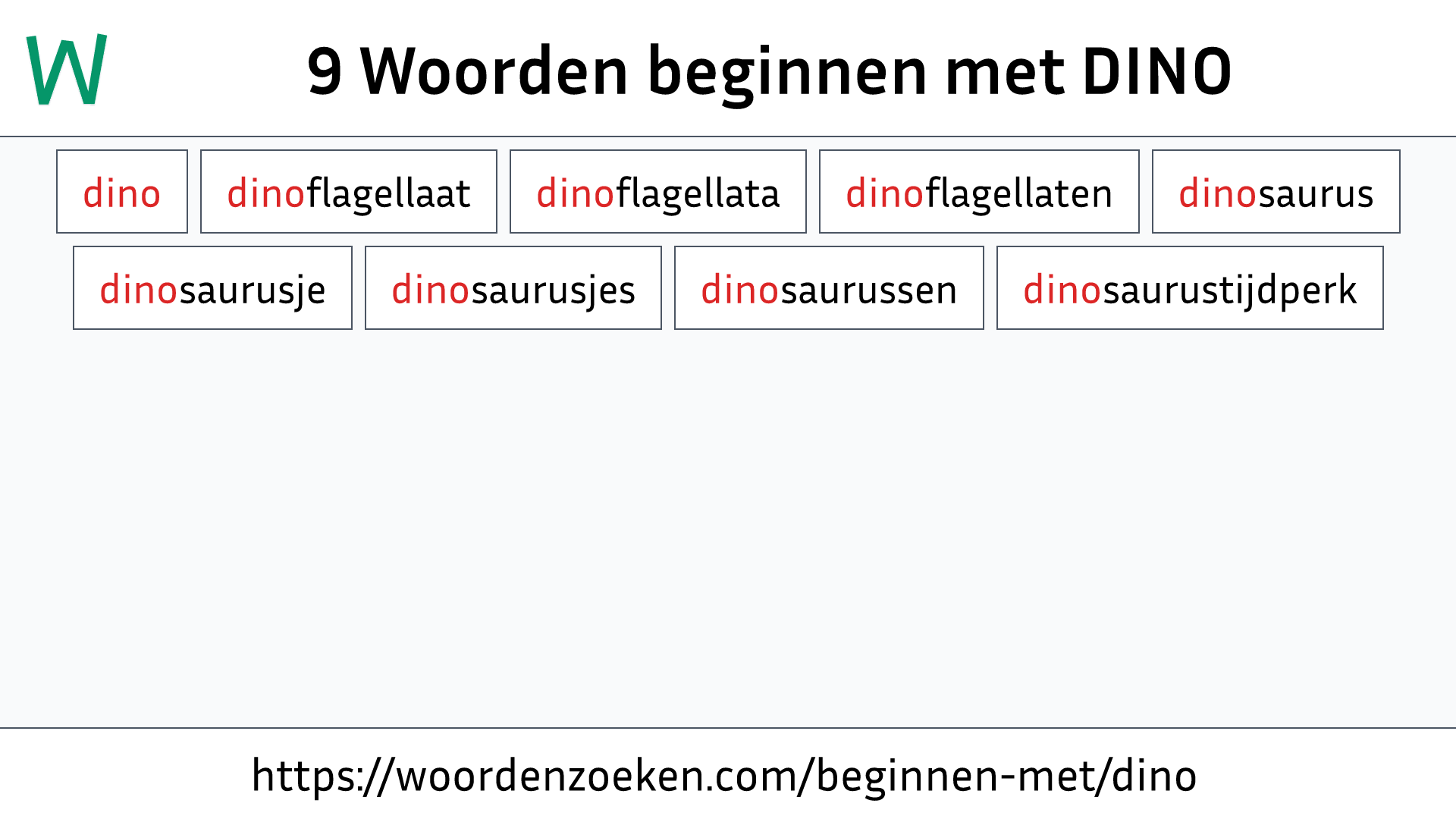 Woorden beginnen met DINO