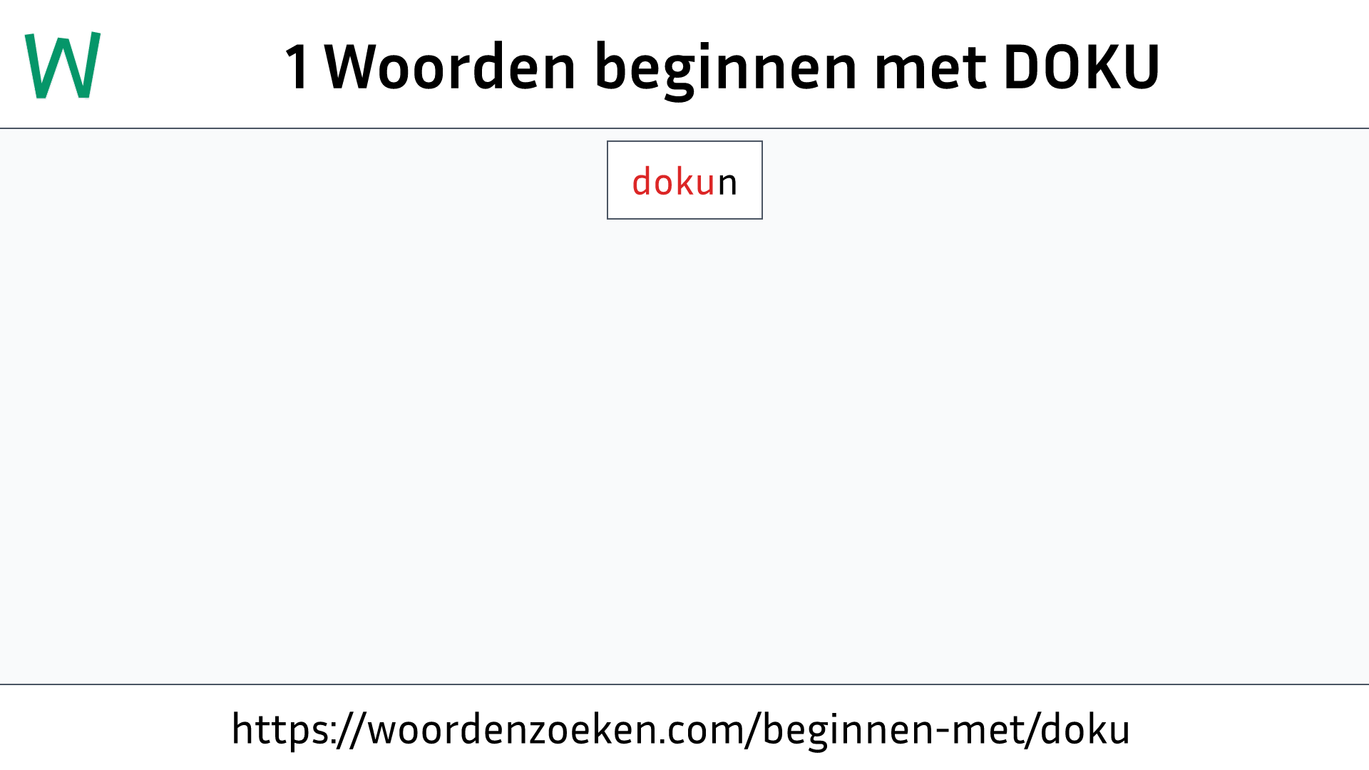 Woorden beginnen met DOKU