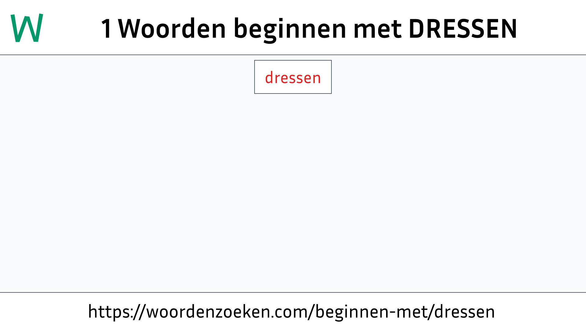 Woorden beginnen met DRESSEN