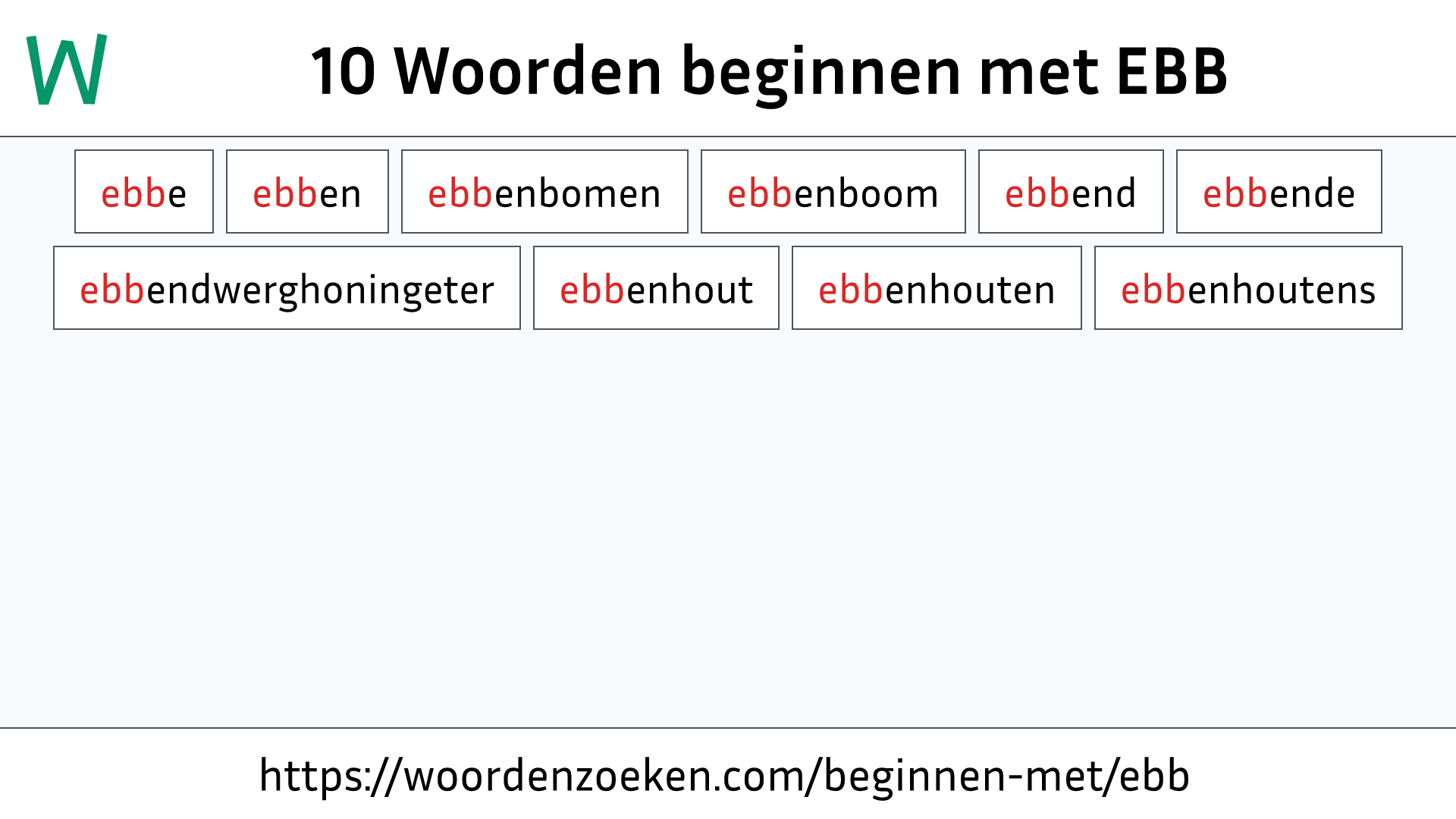 Woorden beginnen met EBB