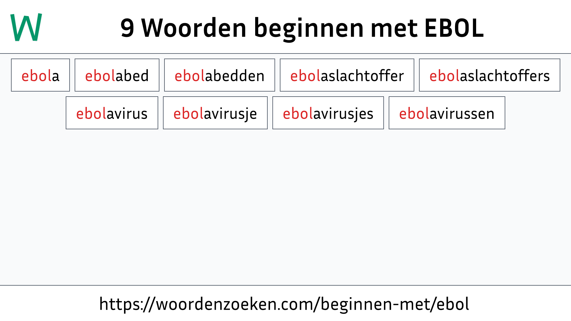 Woorden beginnen met EBOL