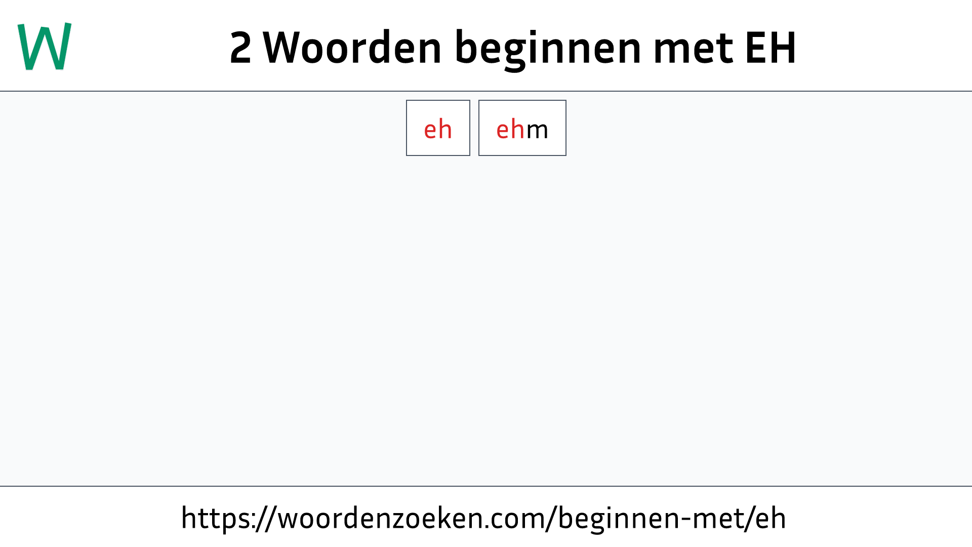 Woorden beginnen met EH