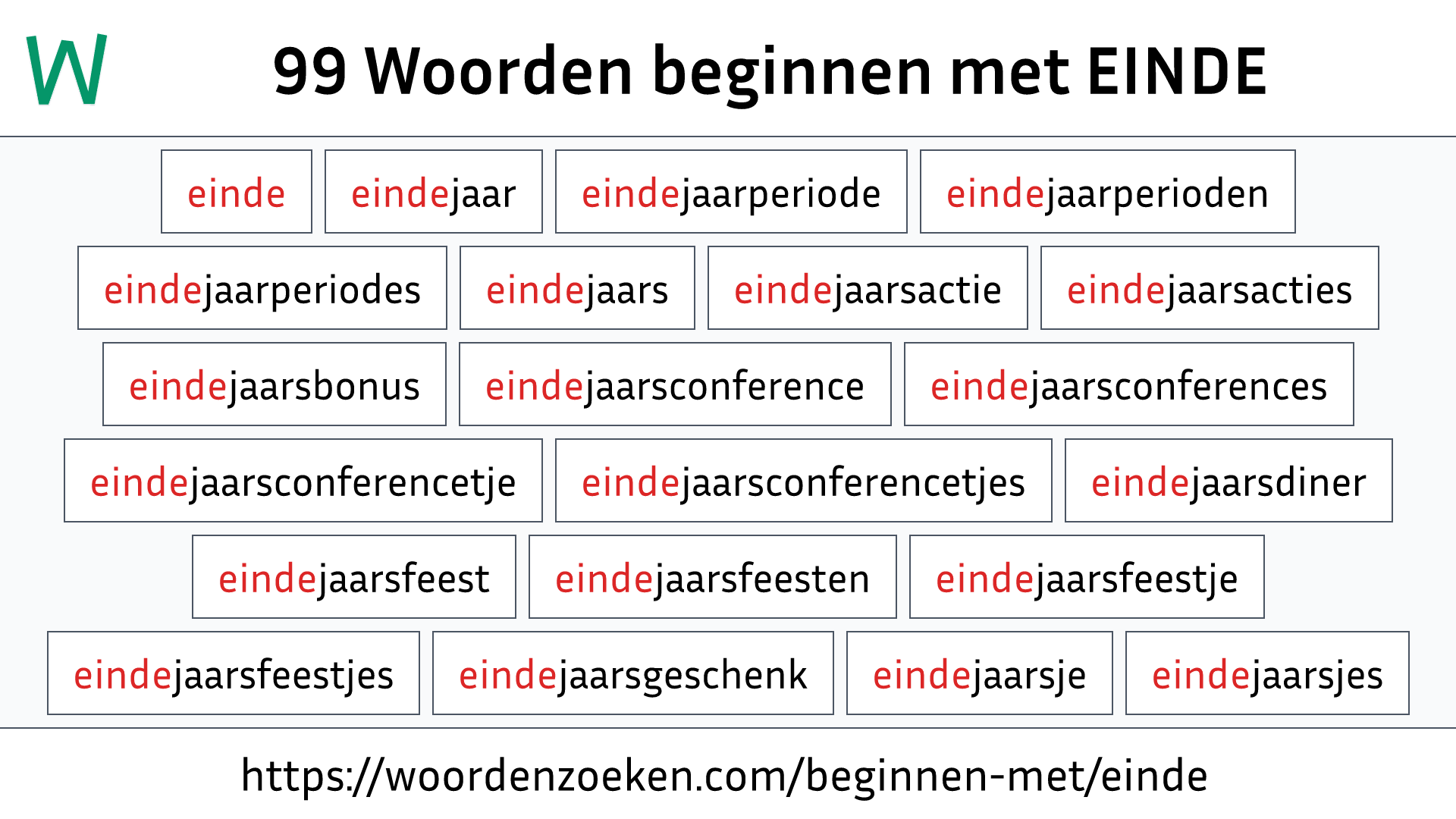 Woorden beginnen met EINDE