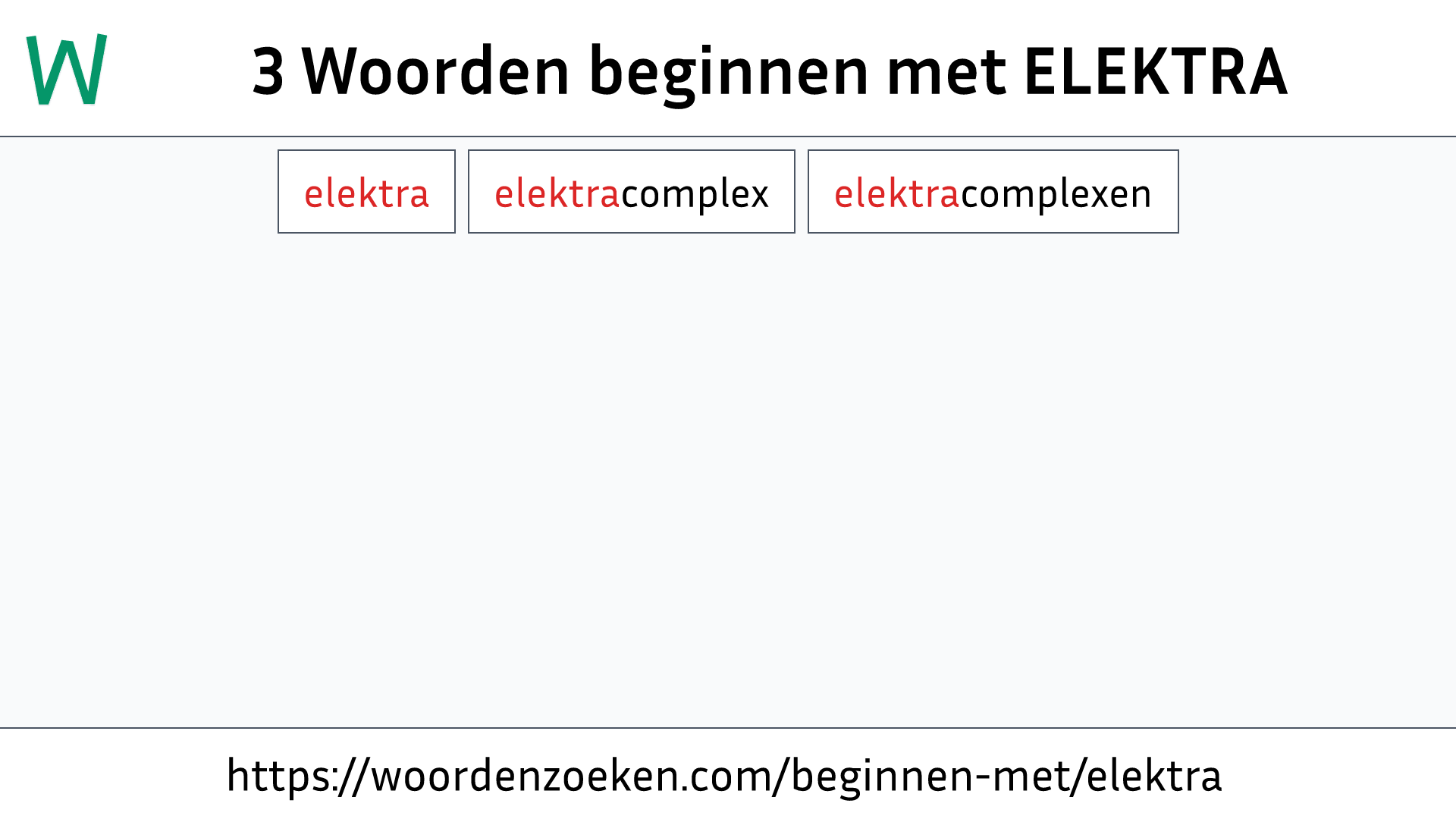 Woorden beginnen met ELEKTRA