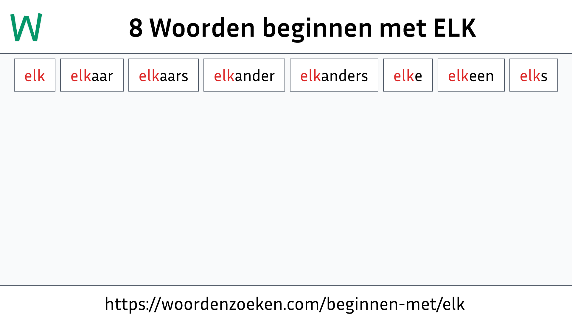 Woorden beginnen met ELK