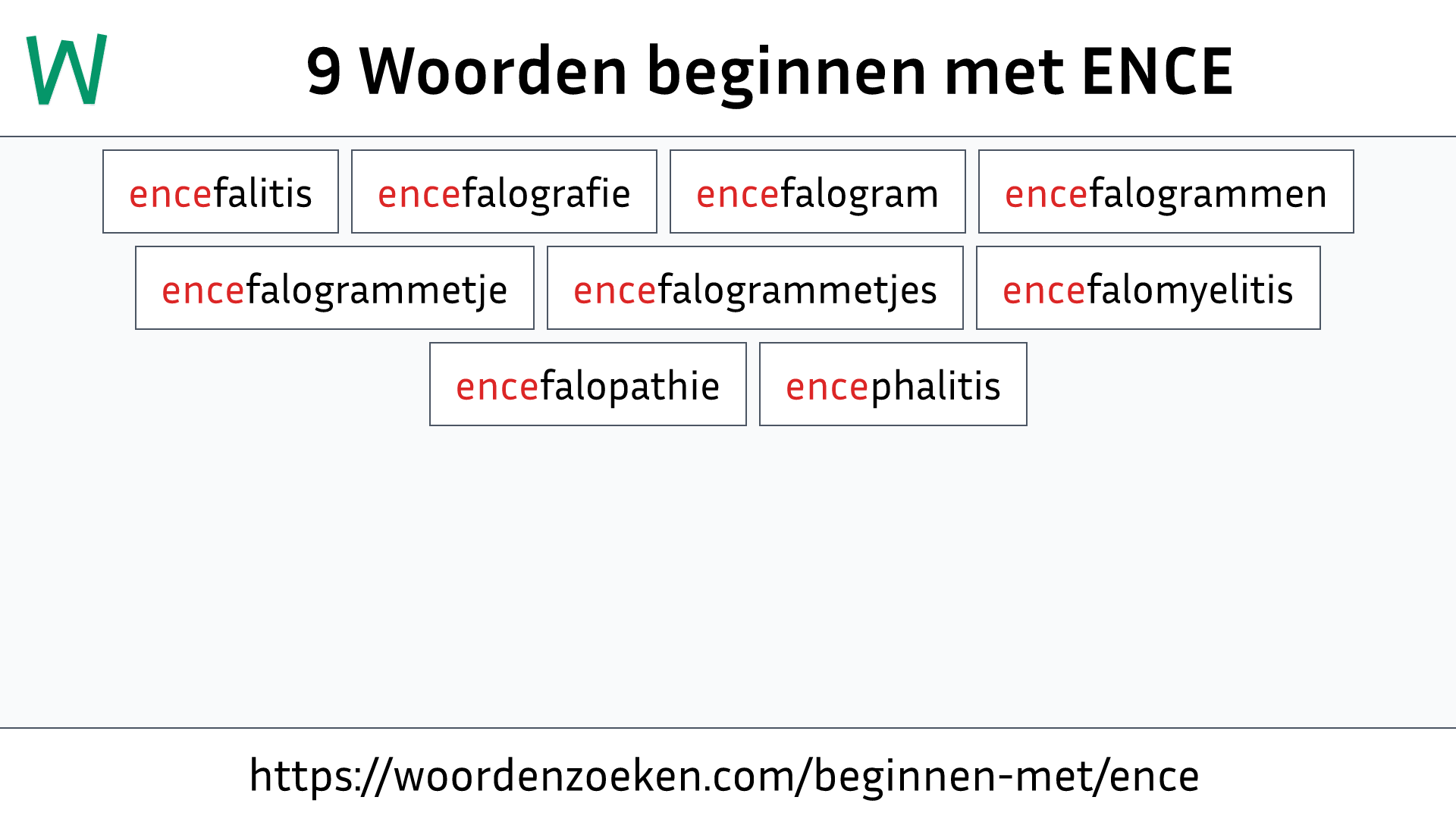 Woorden beginnen met ENCE