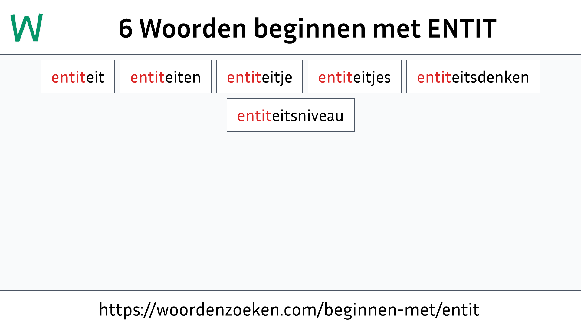 Woorden beginnen met ENTIT