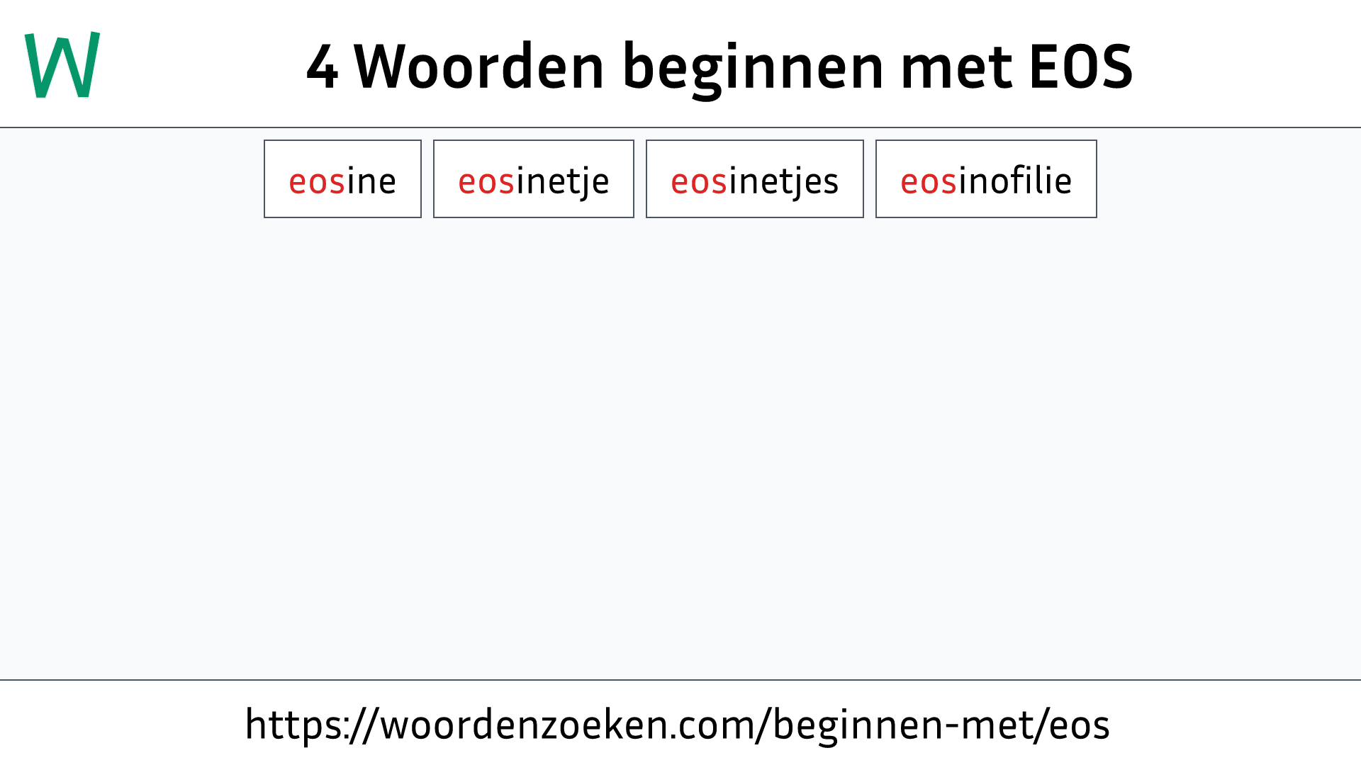 Woorden beginnen met EOS