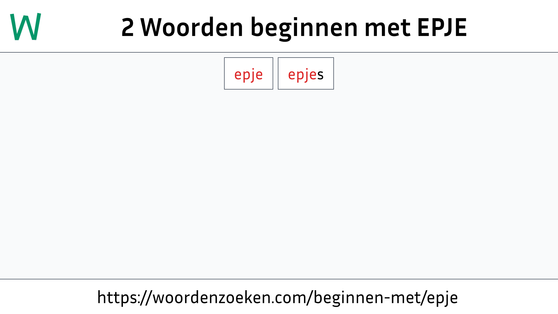 Woorden beginnen met EPJE