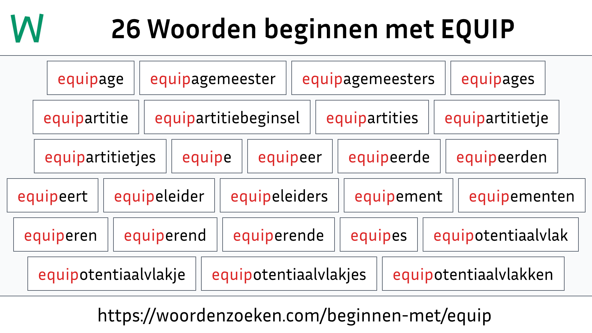 Woorden beginnen met EQUIP